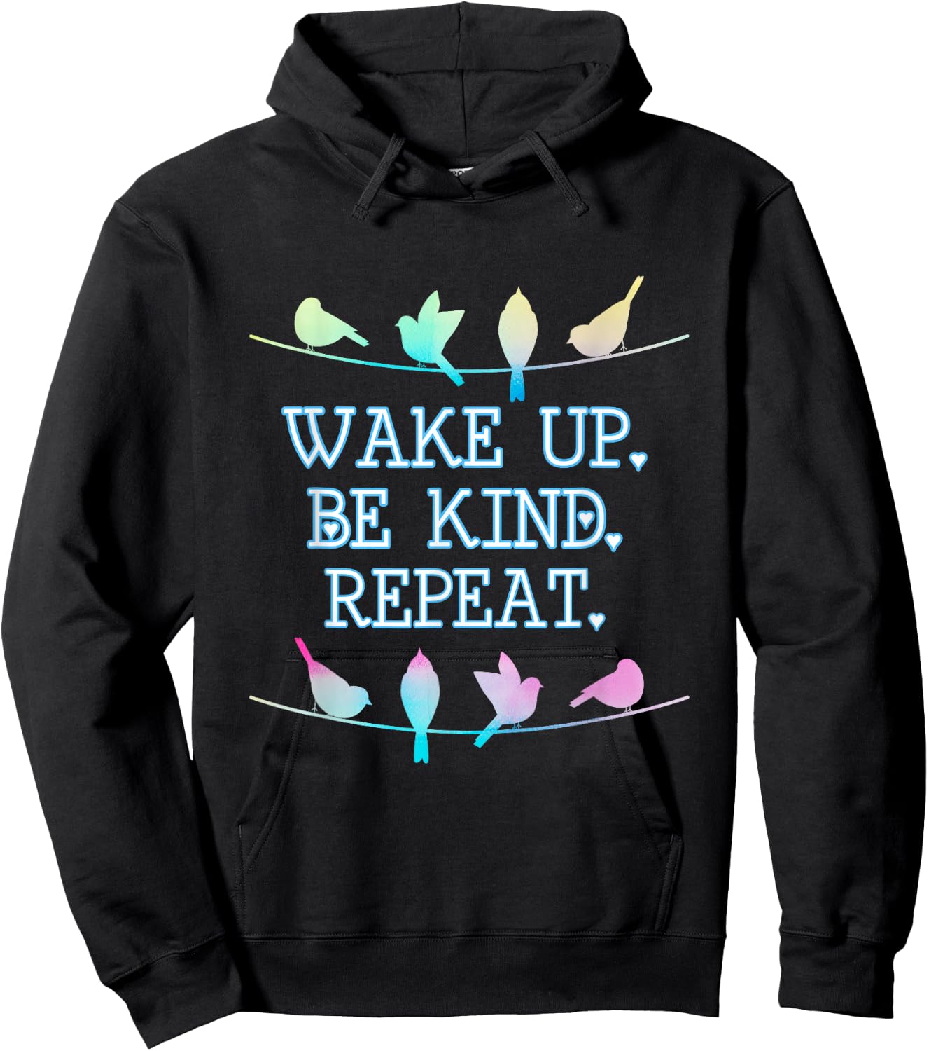 Wake Up Be Kind Repeat Pastel Birds on a Wire T Shirt Hoodie - Hoodie | Black