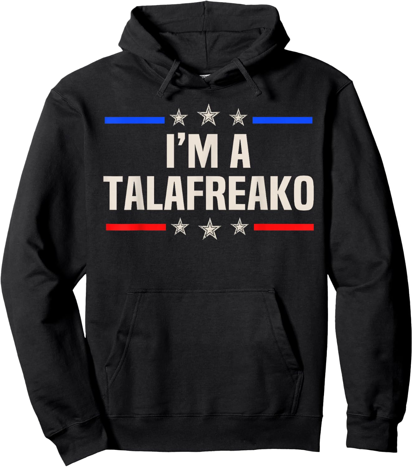 I'm A Talafreako James Talarico 2026 for US Senate Texas Hoodie - Hoodie | Black