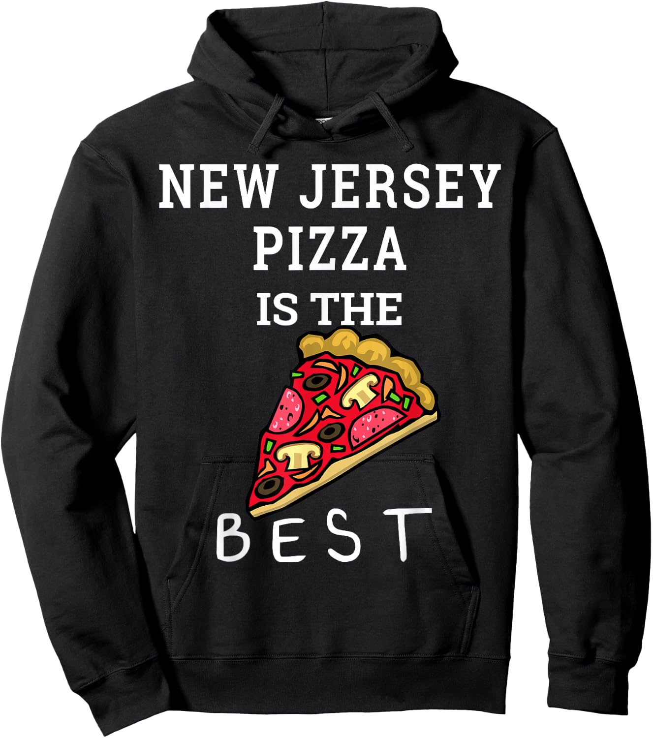 New Jersey Pizza is the Best Foodie Gift Funny Pizza Slice Hoodie - Hoodie | Black