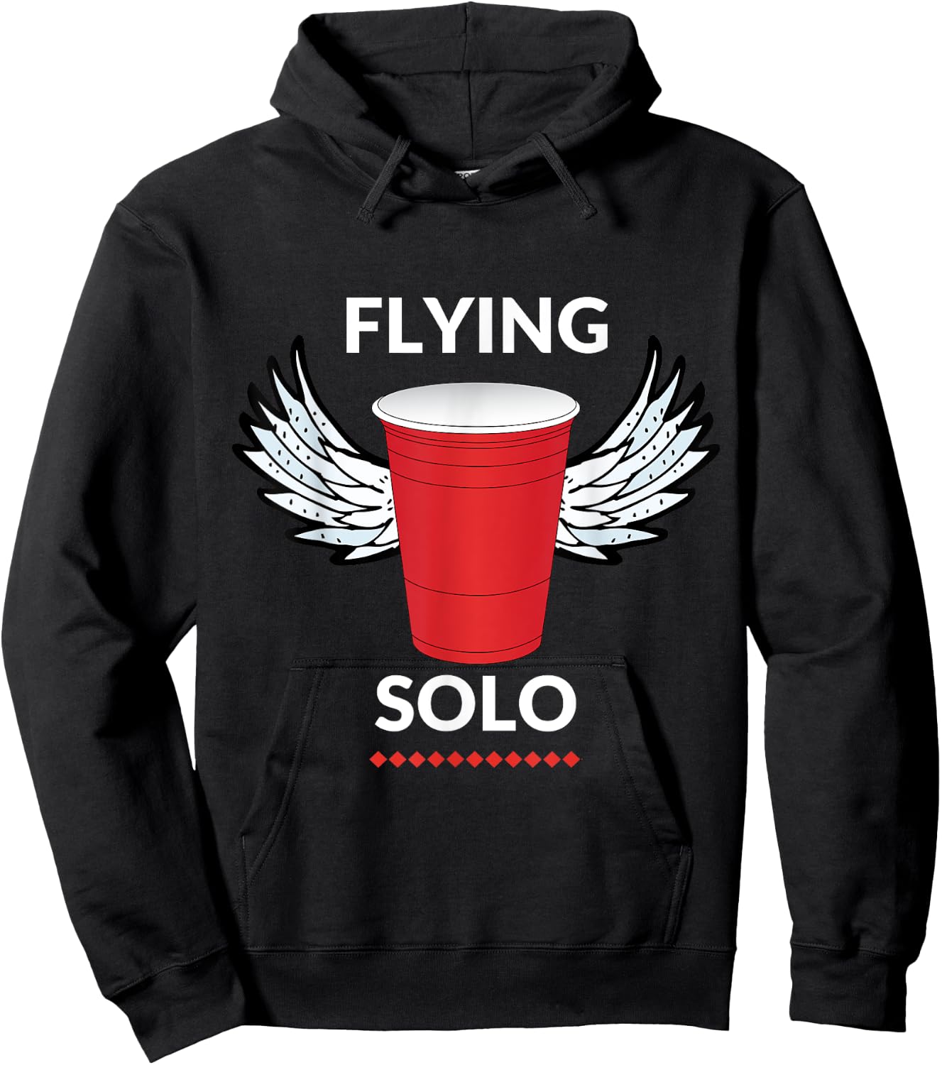 Flying Solo Red Solo Cup Drinking Beer Party Hoodie - Hoodie | Black
