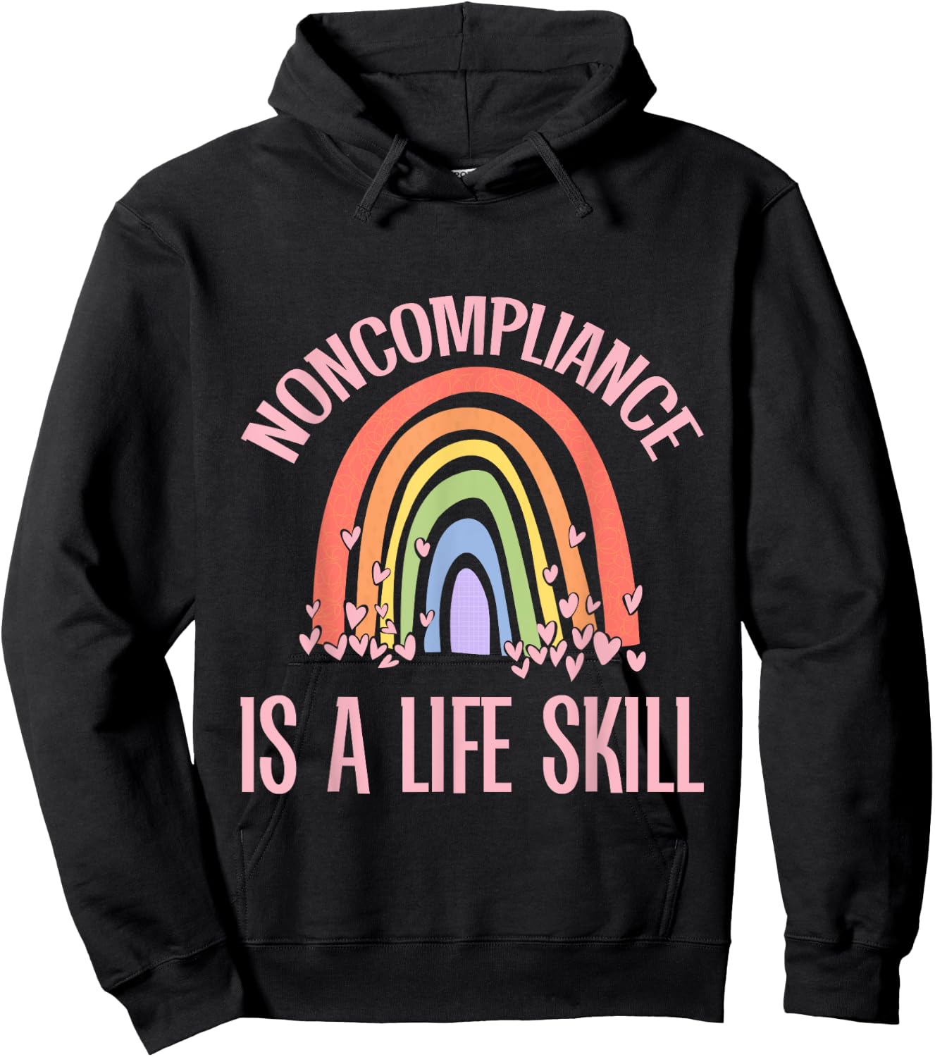 Noncompliance Is A Life Skill Independent Adult Hoodie - Hoodie | Black