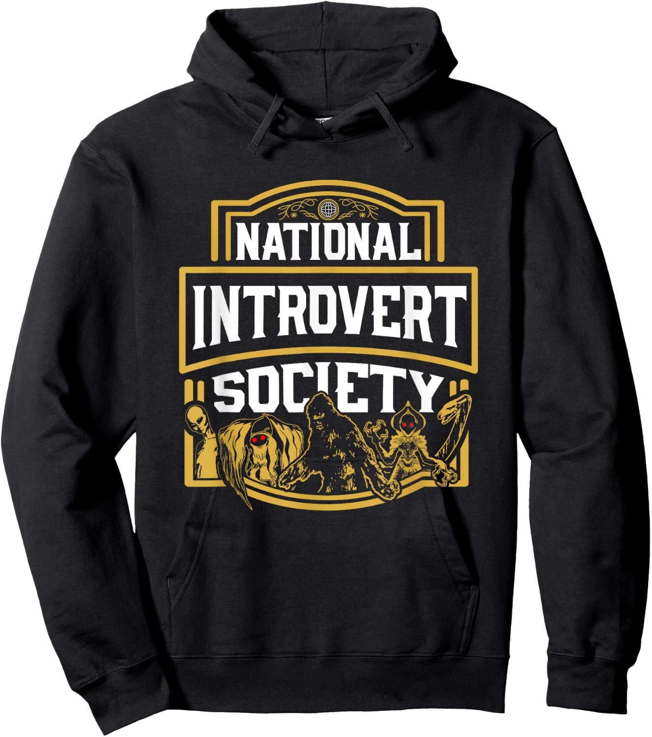 Funny Bigfoot Mothman Nessie - National Introvert Society Hoodie - Hoodie | Black