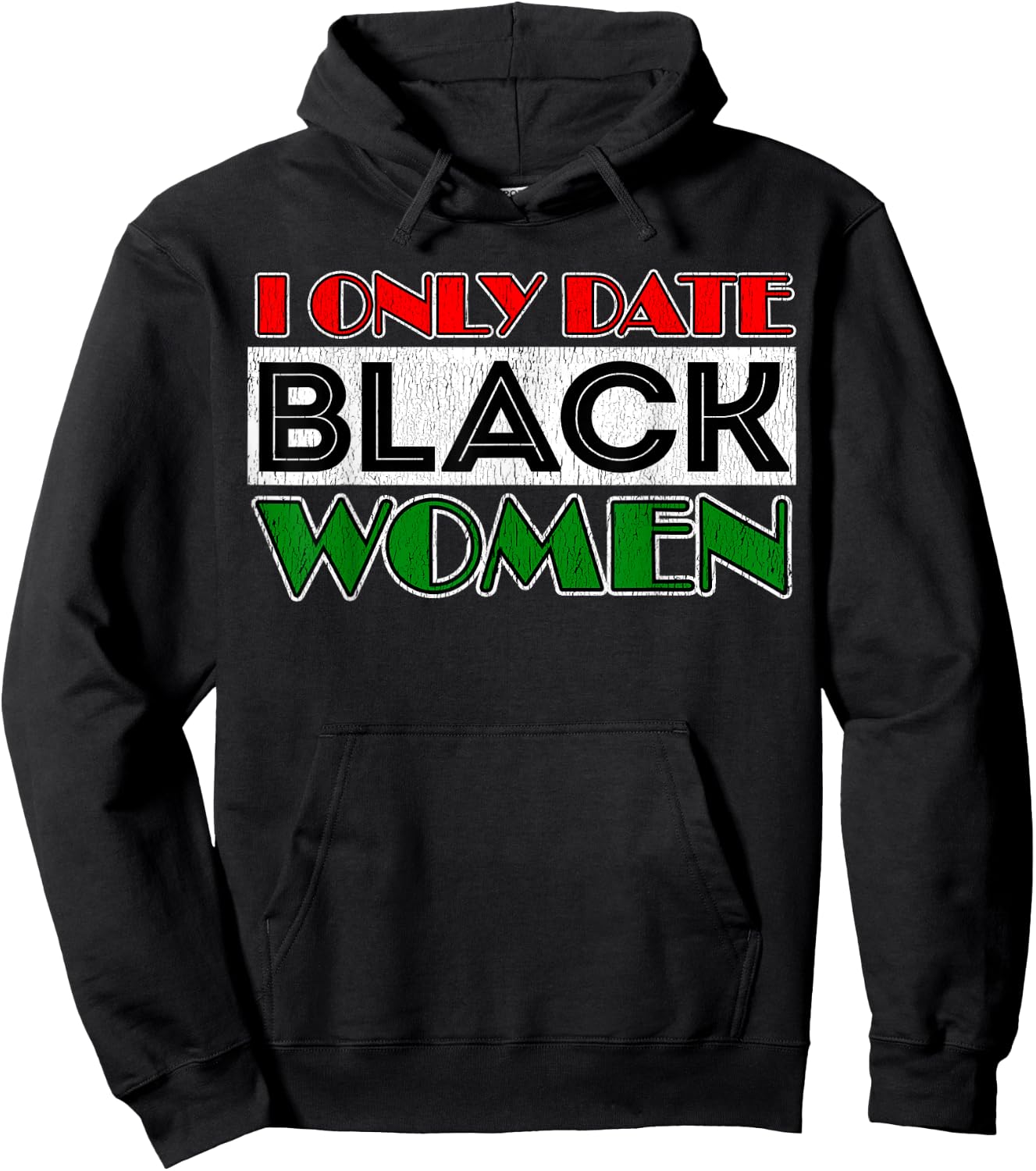 Singles I Only Date Black Women Valentine's Day Hoodie - Hoodie | Black