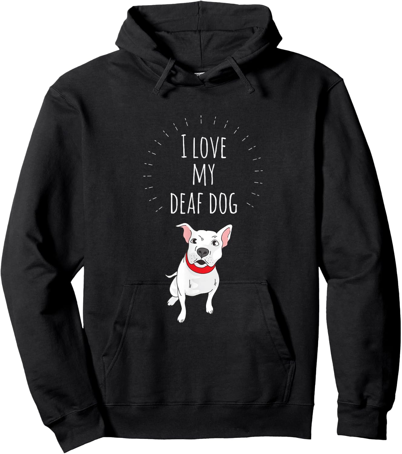 I Love My Deaf Dog: Cute For PitBull Lovers Hoodie - Hoodie | Black