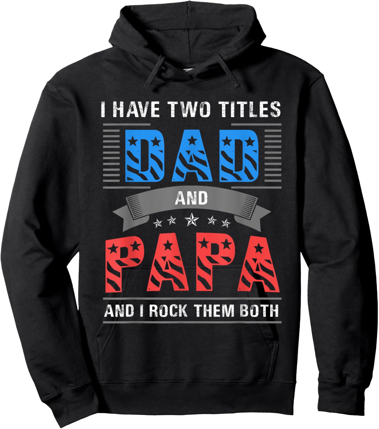 Dad and Papa Shirt - Cool Father's Day Gift Hoodie - Hoodie | Black