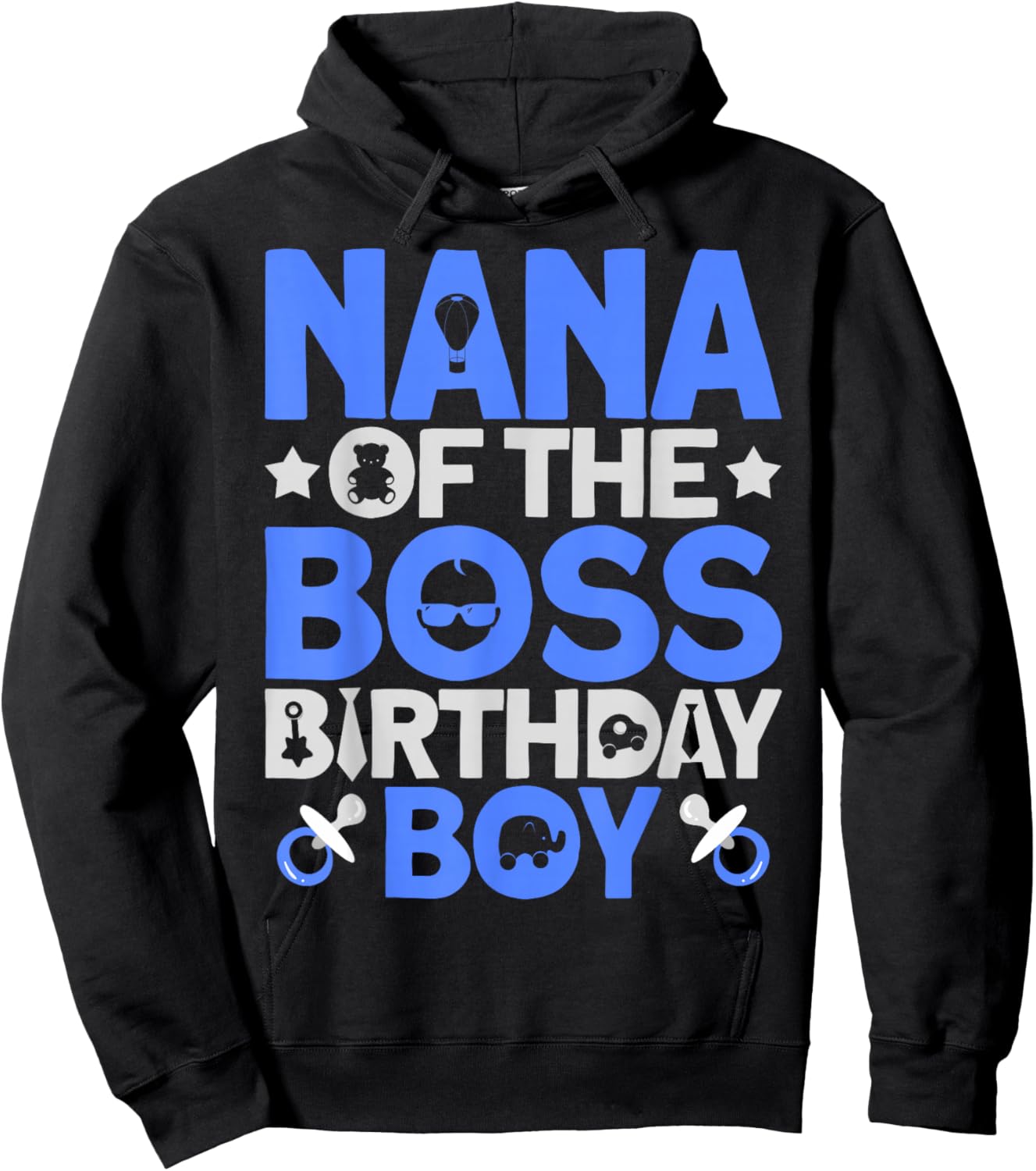 Nana Of The Boss Birthday Party Outfit Like A Boss Nana Hoodie - Hoodie | Black