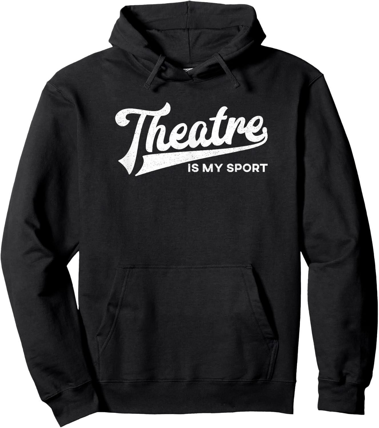 Theatre is My Sport Shirt Musical Broadway Theater Gift Hoodie - Hoodie | Black