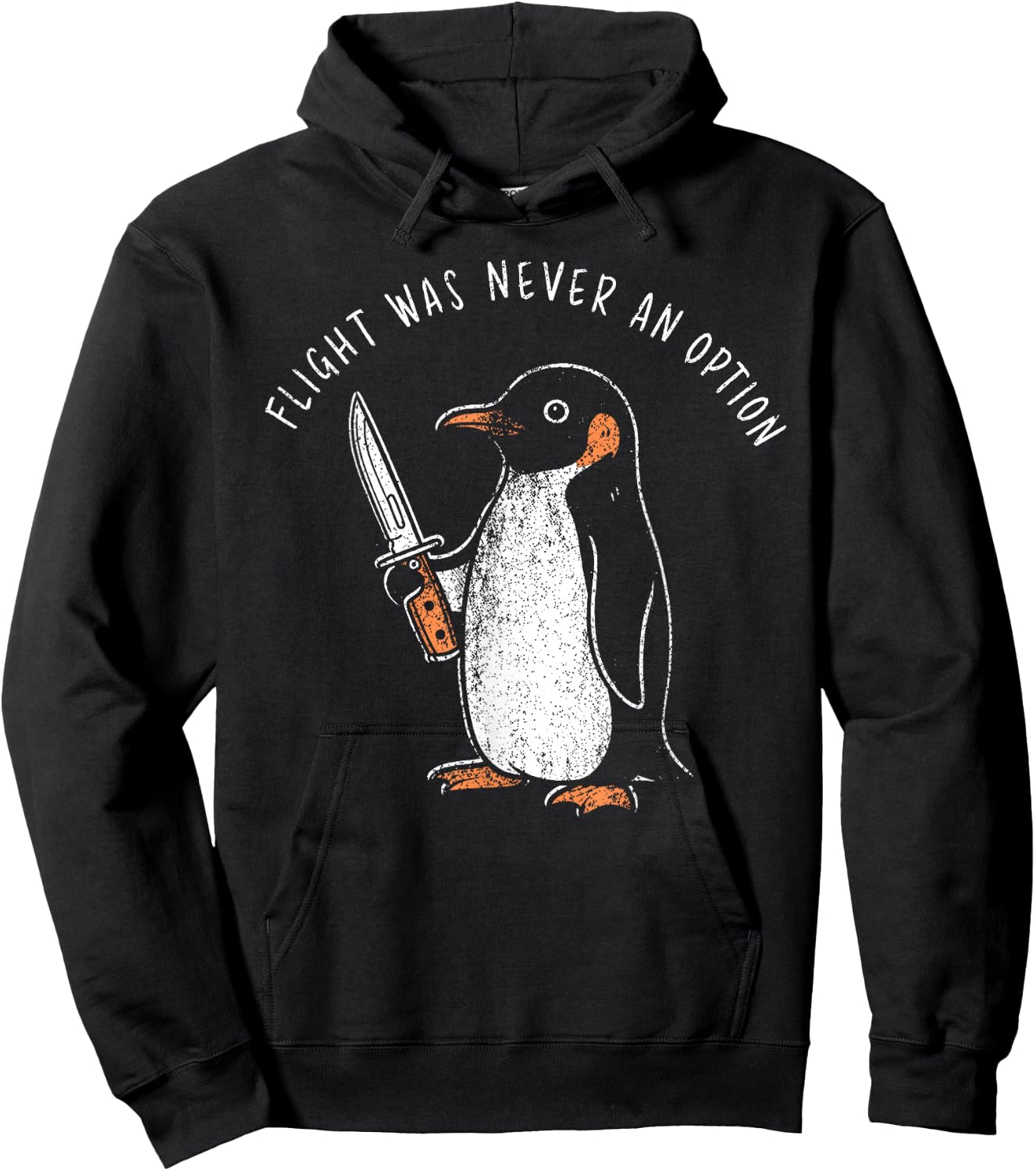 Flight was Never an Option Funny Penguin with Knife Meme Hoodie - Hoodie | Black