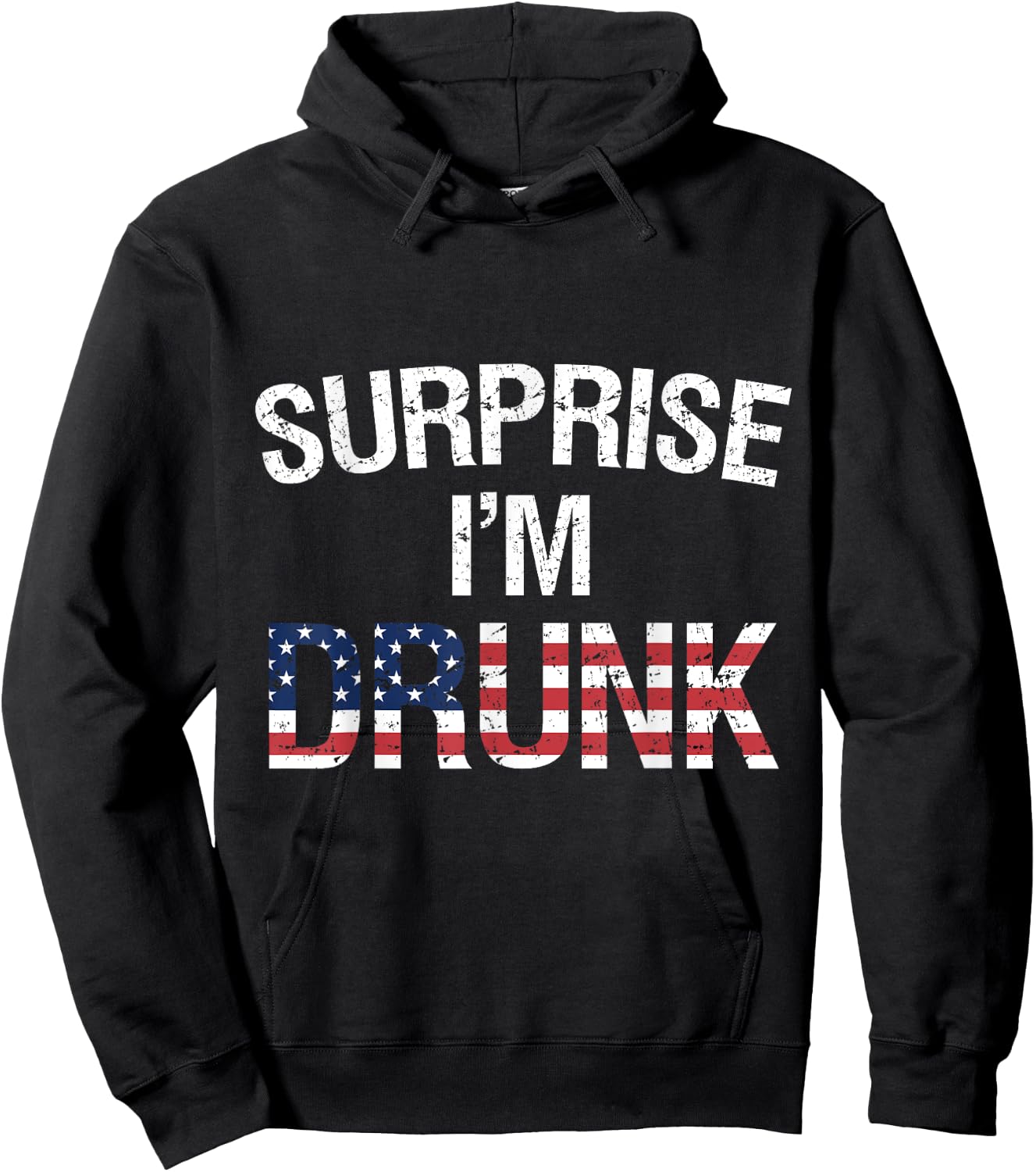 Surprise I'm Drunk Funny Patriotic Drinking Women Men Hoodie - Hoodie | Black