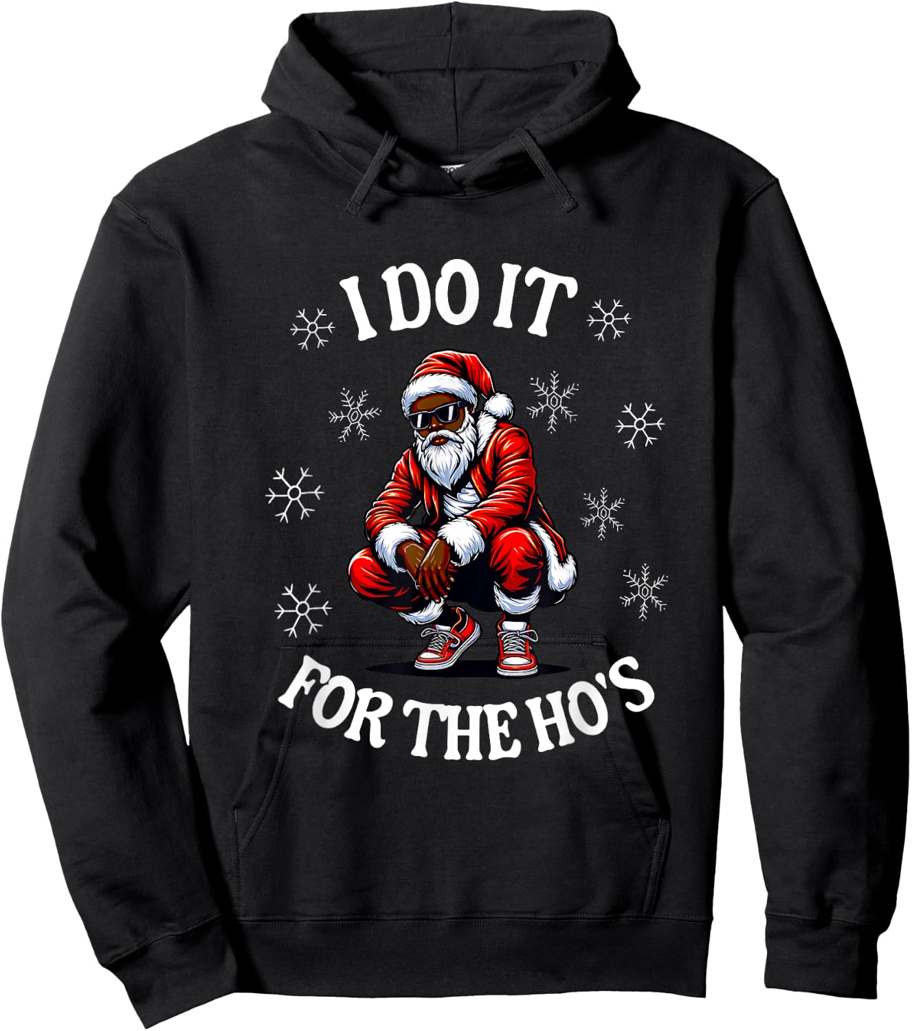 I Do It For The Hos African American Christmas Afro Santa Hoodie - Hoodie | Black