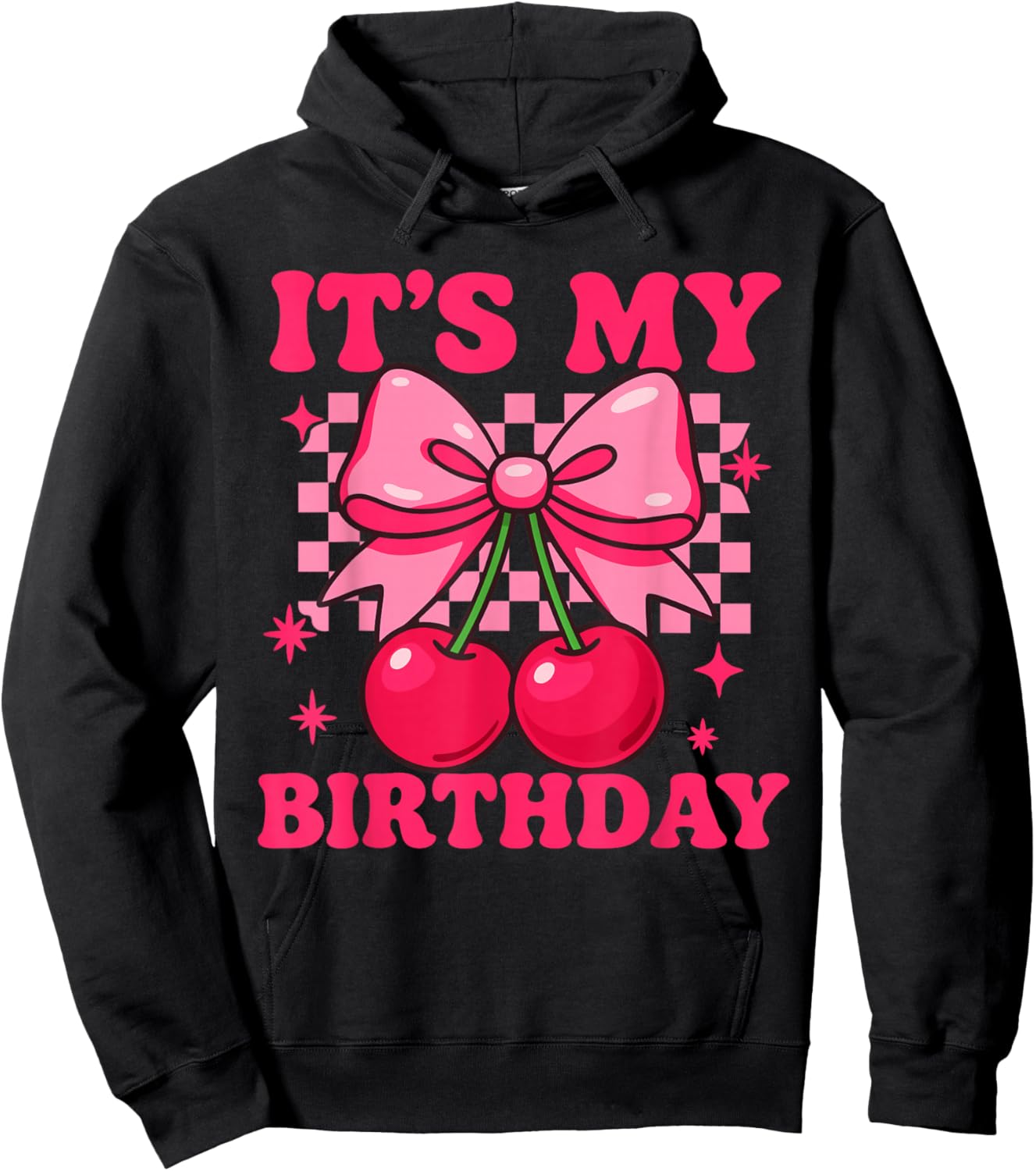 Pink Coquette Bow Cherry Groovy Checkered - It's My Birthday Hoodie - Hoodie | Black
