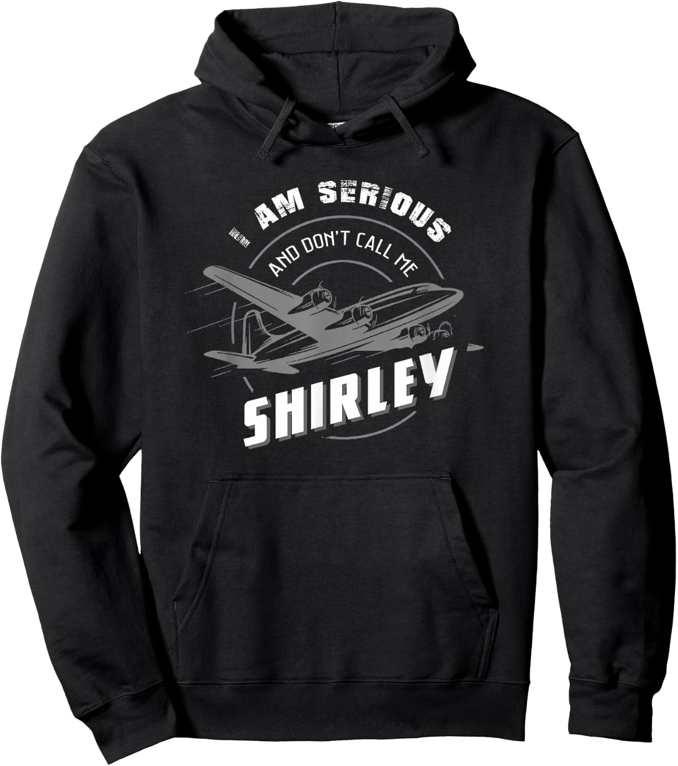 Pilot : I Am Serious and Don't Call Me Shirley Hoodie - Hoodie | Black