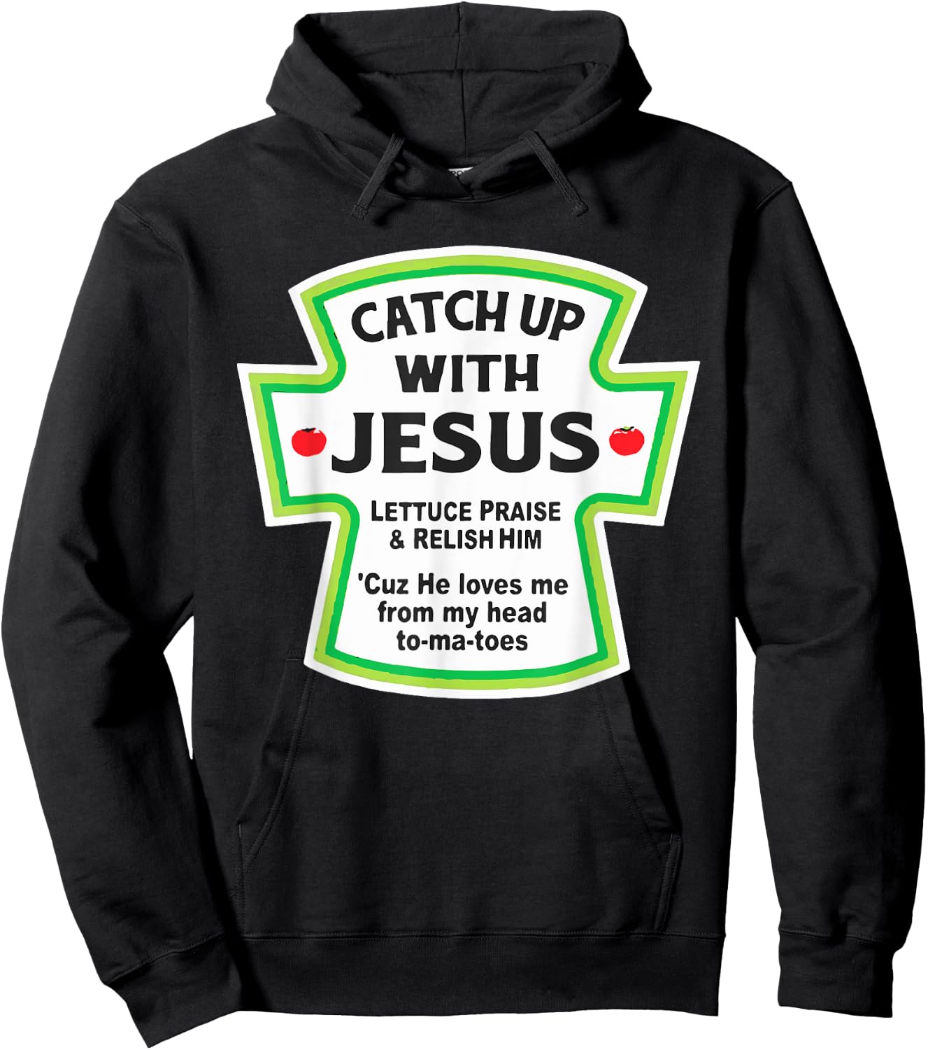 Catch Up With Jesus Funny Christian Hoodie - Hoodie | Black