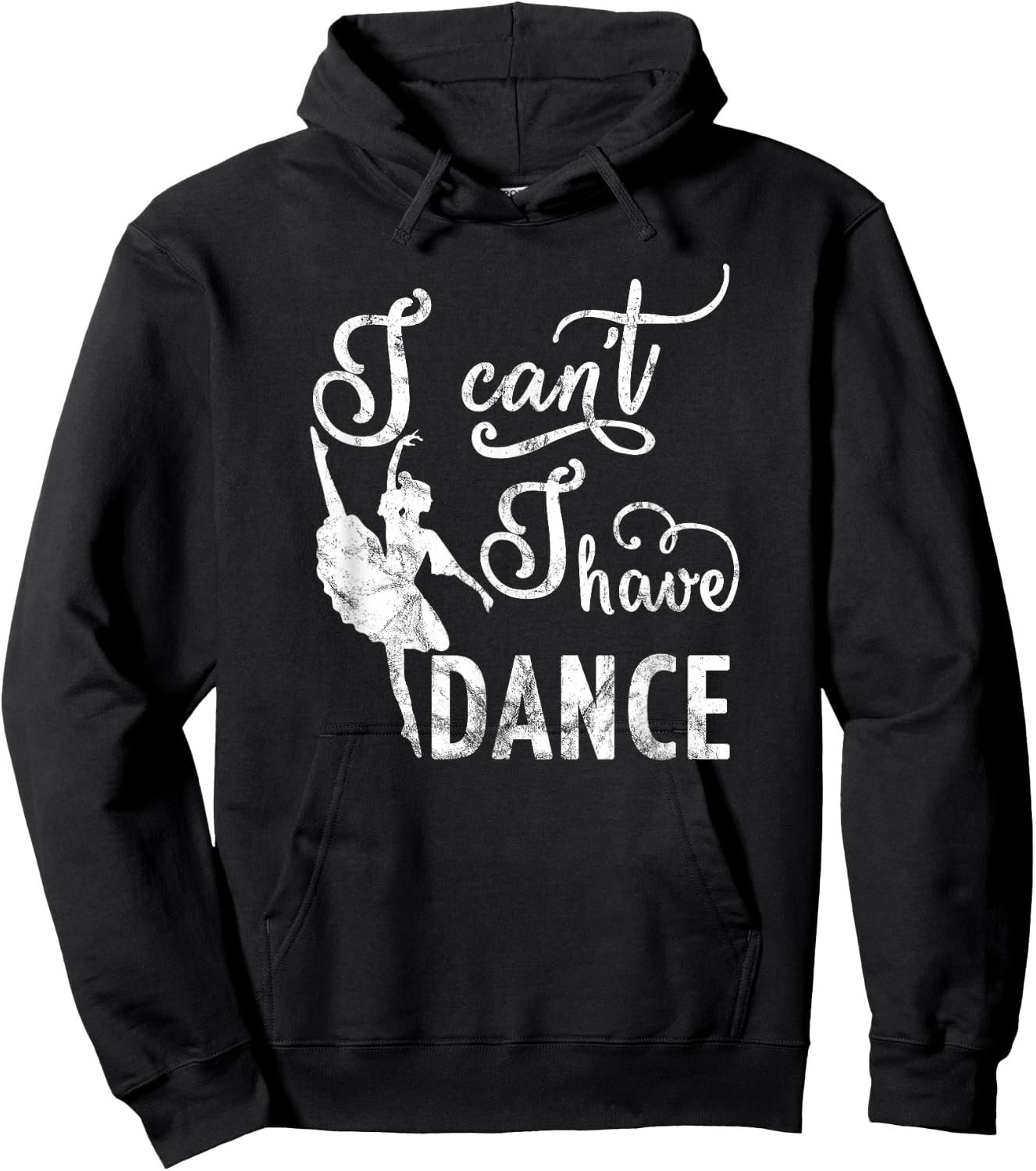 Sorry I Cant I Have Dance Hoodie - Hoodie | Black