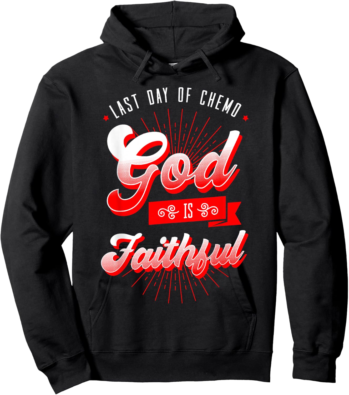 Last Day Of Chemo Shirt Oncologist Chemotherapy Jesus Gift Hoodie - Hoodie | Black