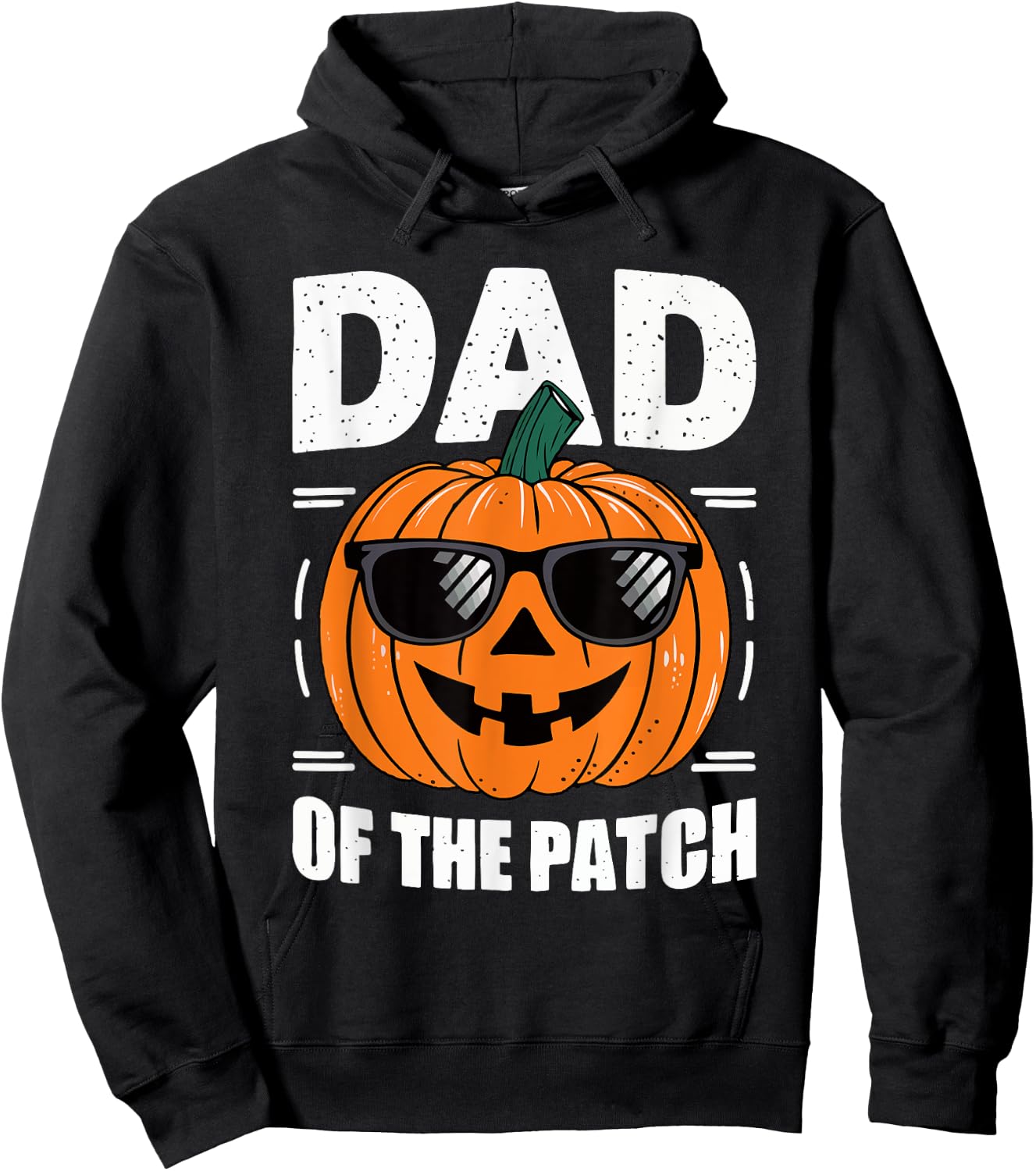 Dad Of The Patch Shirt Halloween Daddy Pumpkin Hoodie - Hoodie | Black