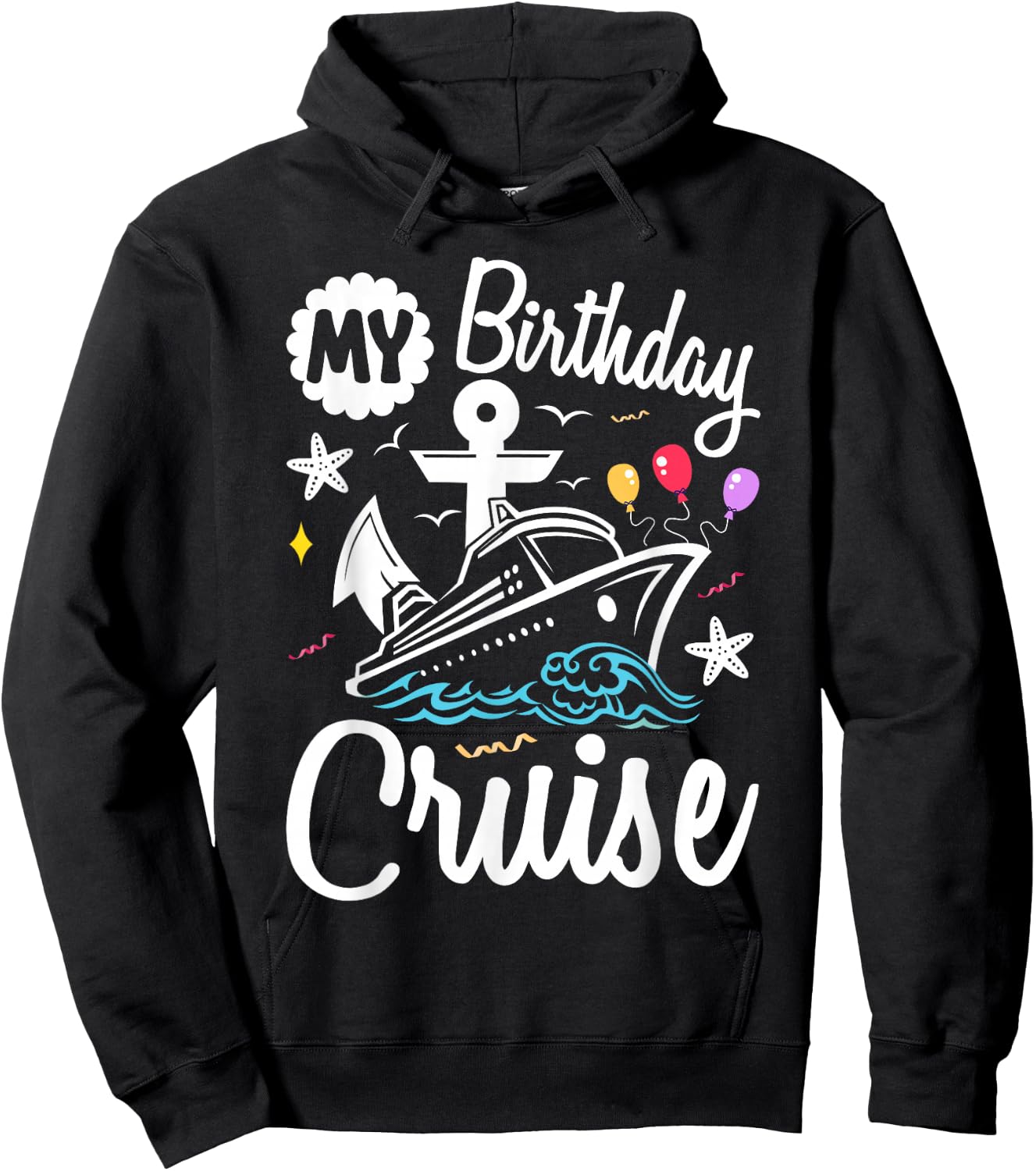 My Birthday Cruise 2025 Ship Vacation Trip Matching family Hoodie - Hoodie | Black
