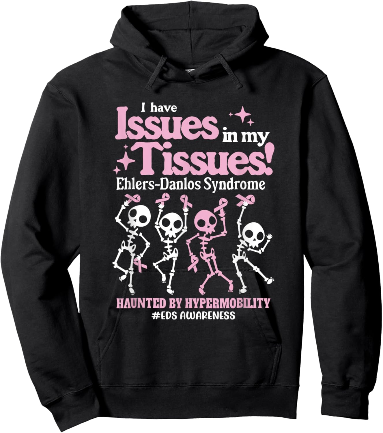 Ehlers-Danlos Syndrome Issues In My Tissues Cute EDS Hoodie - Hoodie | Black