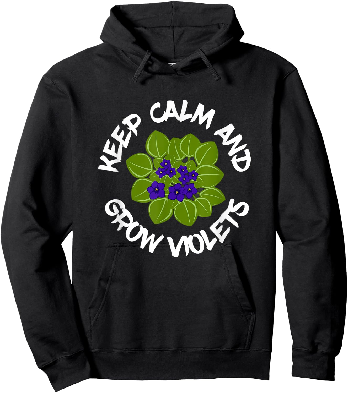 Keep Calm And Grow African Violets, Houseplant Enthusiast Hoodie - Hoodie | Black