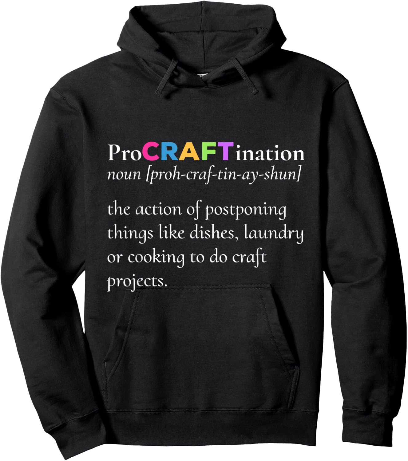 ProCRAFTination Crafting to avoid other things Hoodie - Hoodie | Black