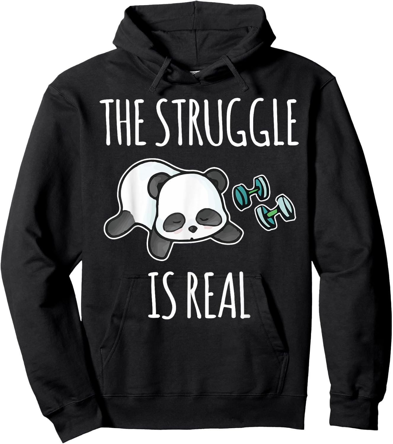 The Struggle Is Real Panda Gym Workout Hoodie - Hoodie | Black