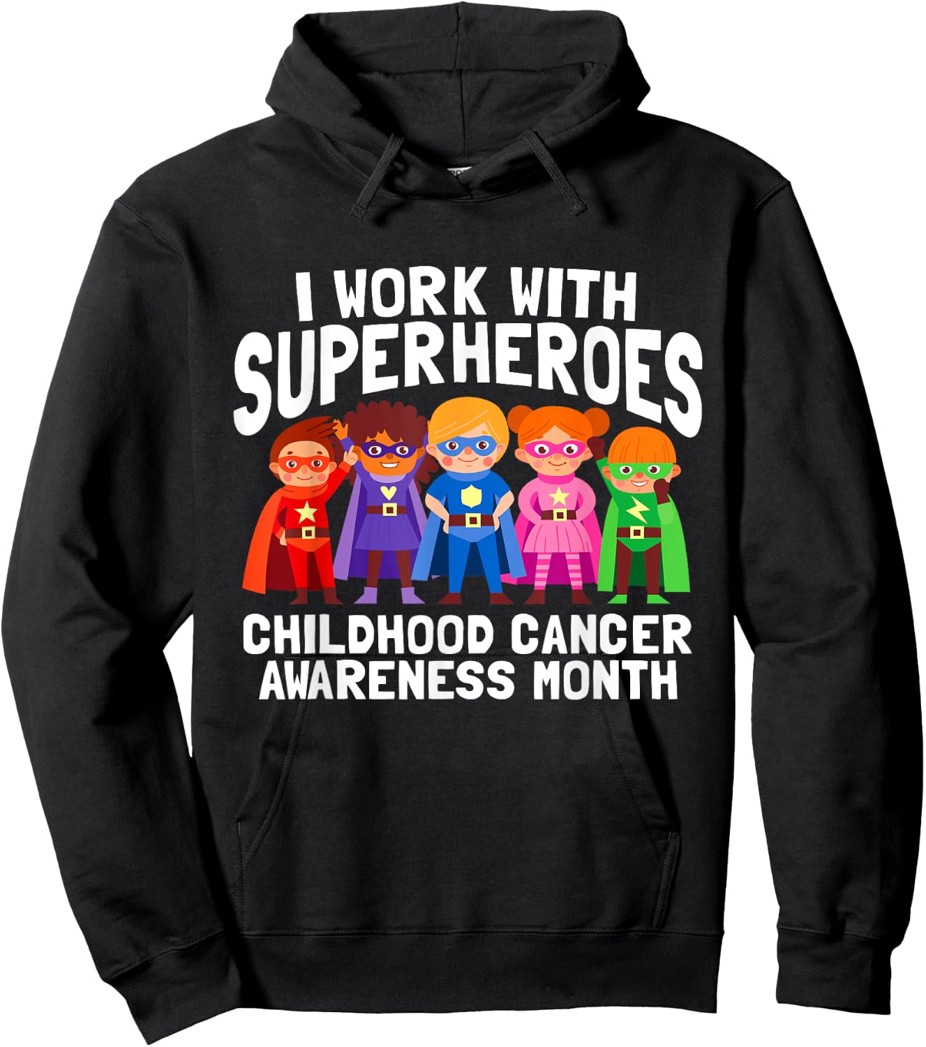 I Work With Superheroes Childhood Cancer Awareness Support Hoodie - Hoodie | Black