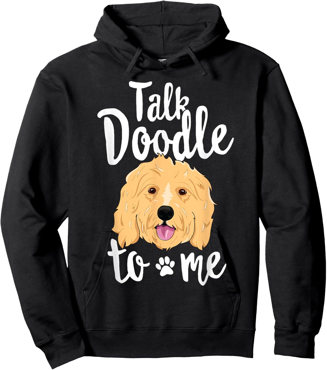 Talk Doodle To Me Funny Goldendoodle Dog Puppy Gift Women Kids Hoodie - Hoodie | Black