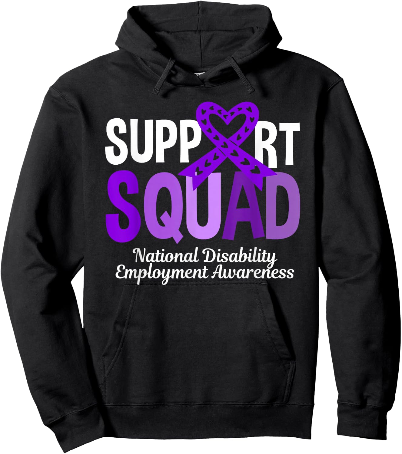 Support Squad National Disability Employment Awareness Hoodie - Hoodie | Black