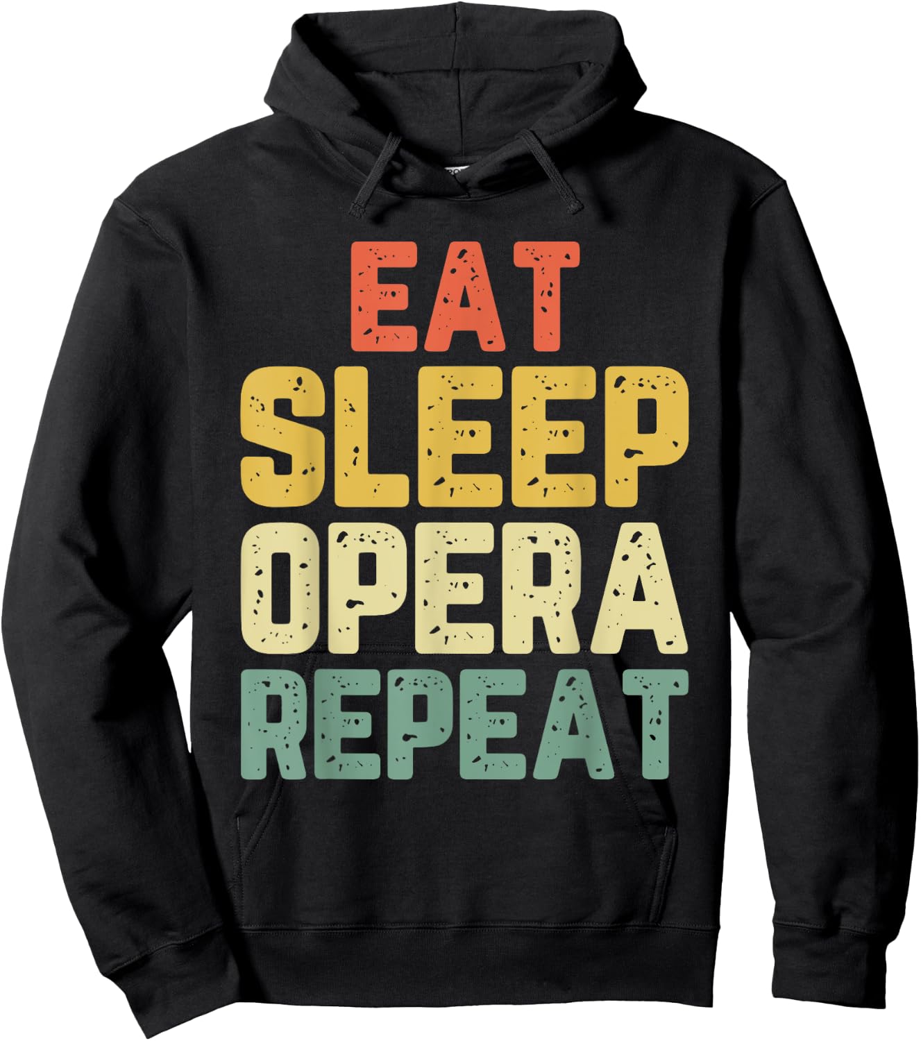 Eat Sleep Opera Repeat Singer Lover Vintage Hoodie - Hoodie | Black