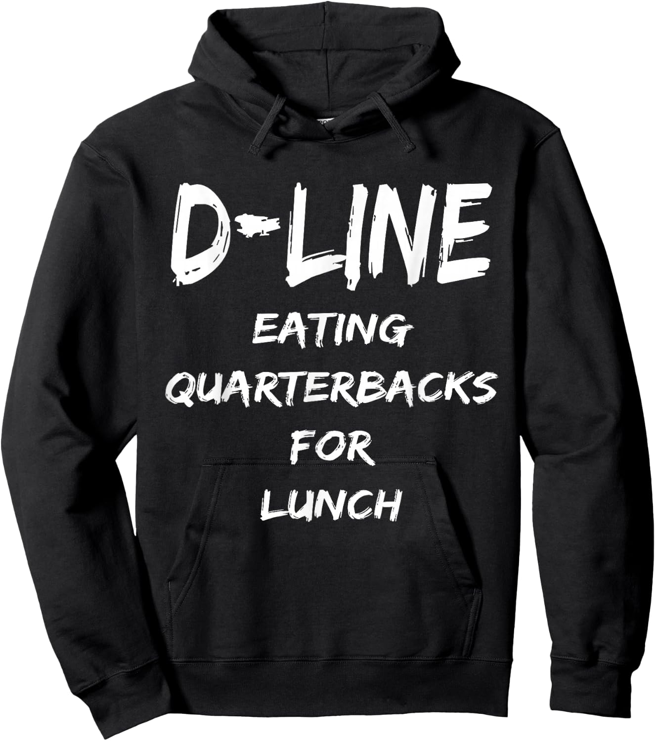 D Line Eating Quarterbacks Defensive Lineman Football Shirt Hoodie - Hoodie | Black