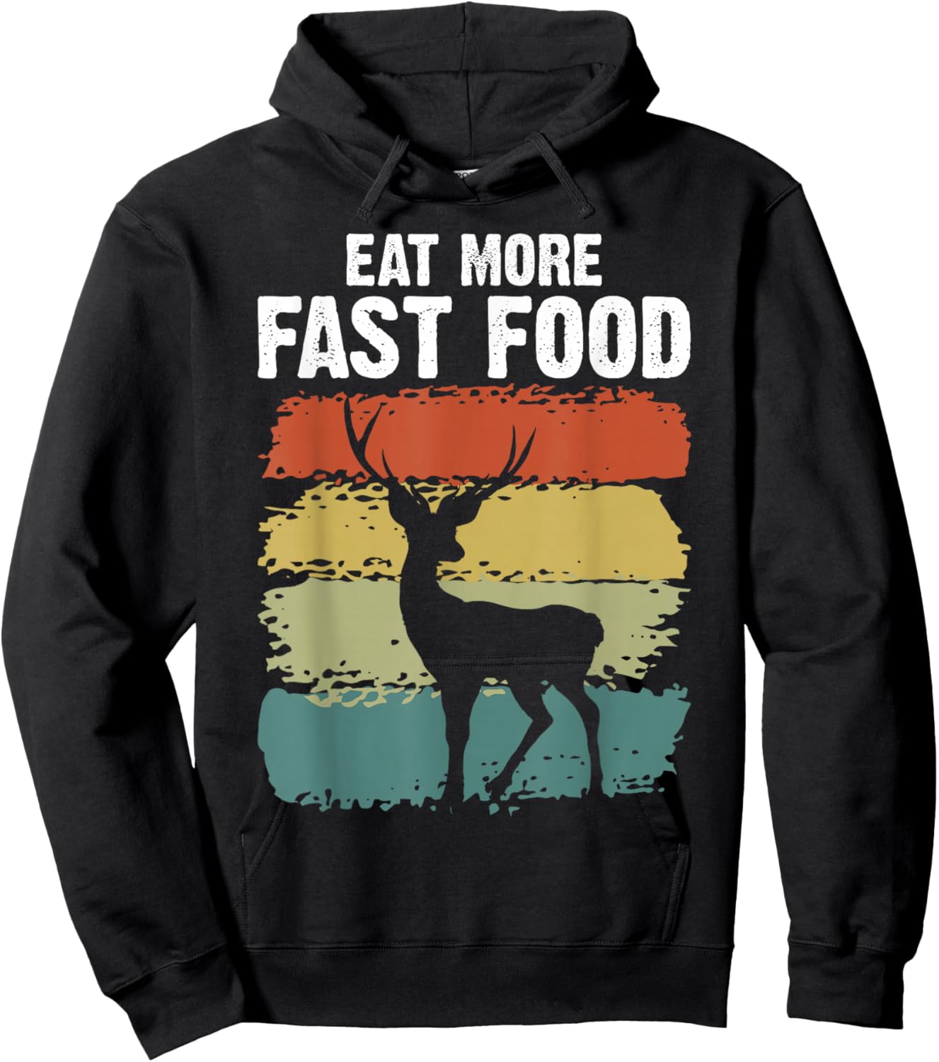 Men's Vintage Deer Hunting, Eat More Fast Food Hunter Hoodie - Hoodie | Black