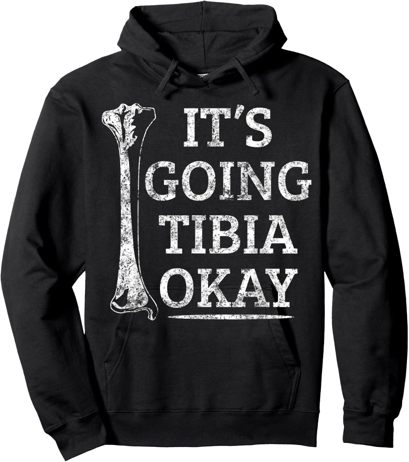 Funny Anatomy | Going Tibia Okay Pun Gift Hoodie - Hoodie | Black