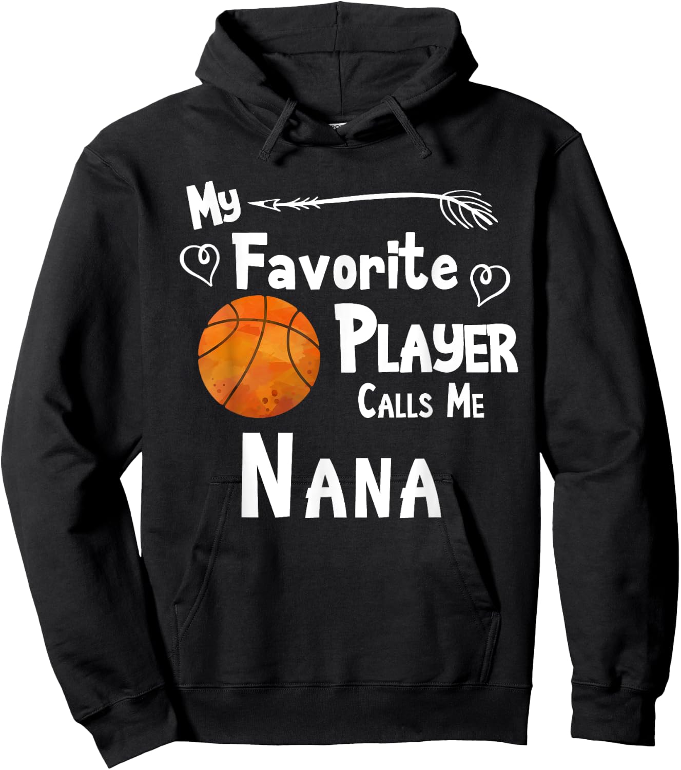 Basketball Favorite Player Calls Me Nana Game Hoodie - Hoodie | Black