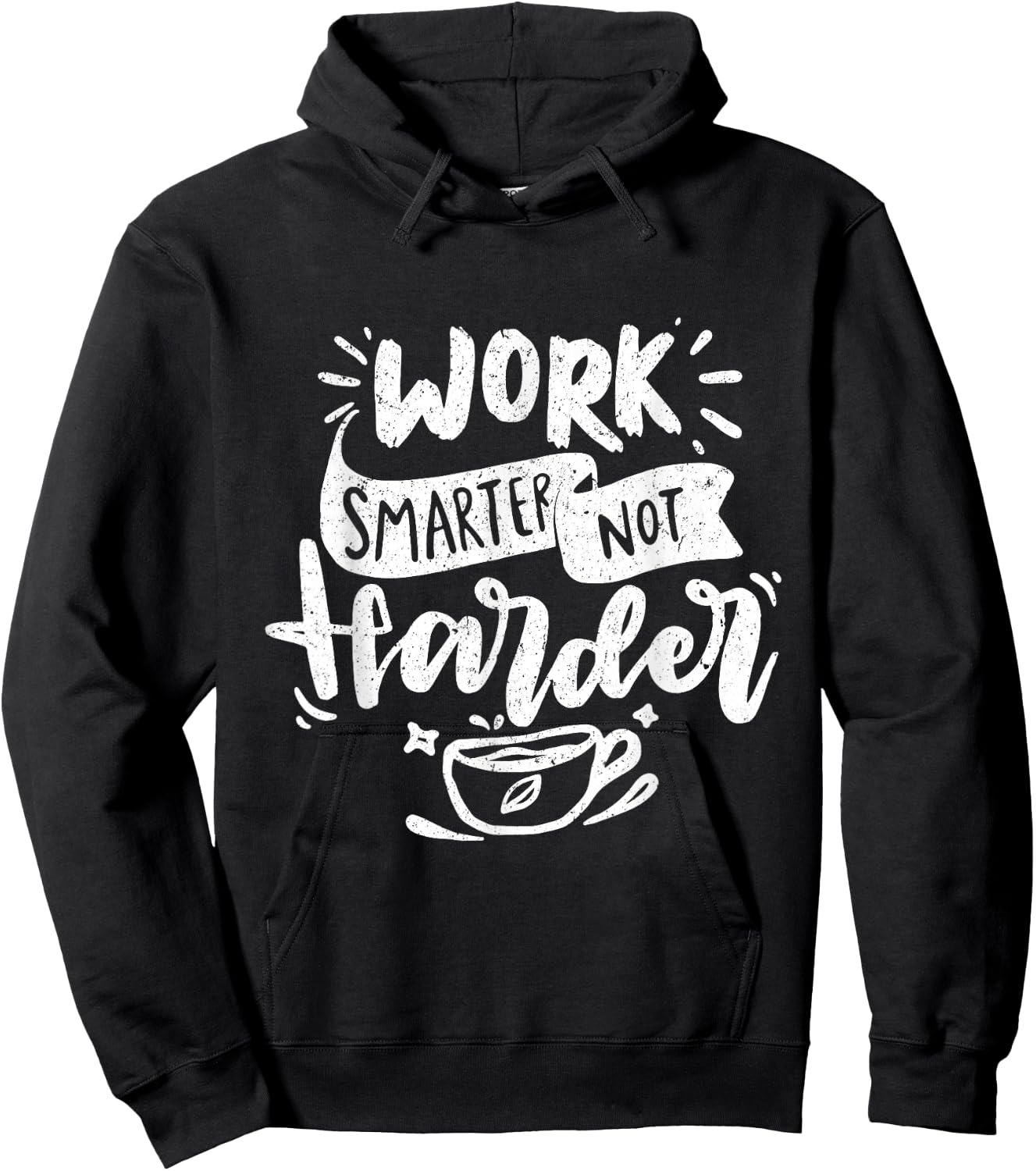 Work Smarter Not Harder Motivational Professional Hoodie - Hoodie | Black