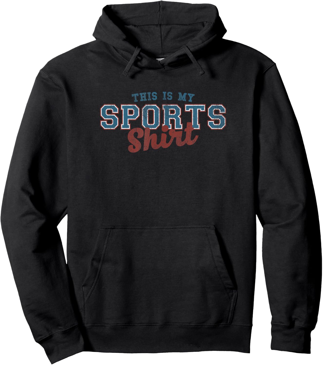 This Is My Sports Shirt Hoodie - Hoodie | Black