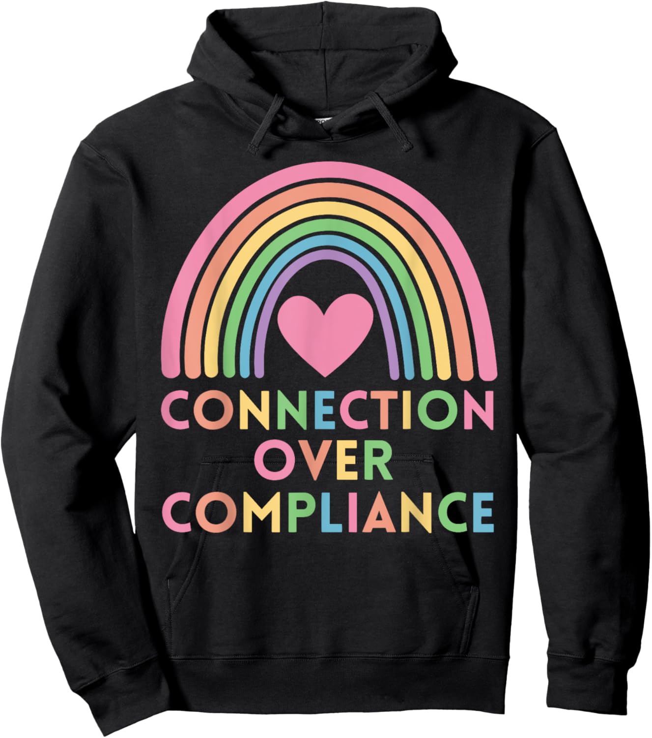 Connection Over Compliance Sped Autism Awareness Rainbow Hoodie - Hoodie | Black
