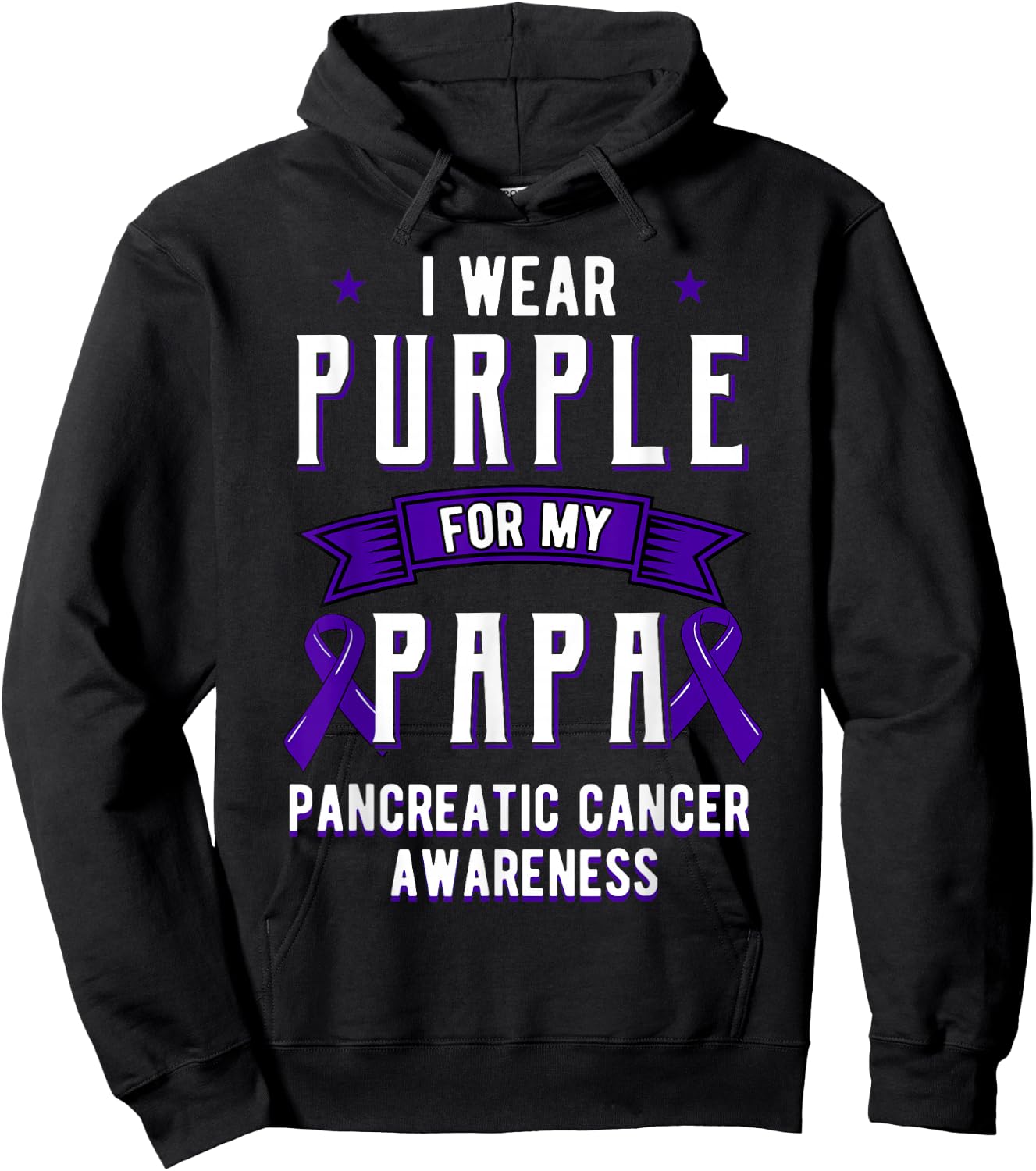 I Wear Purple For My Papa Pancreatic Cancer Dad Hoodie - Hoodie | Black