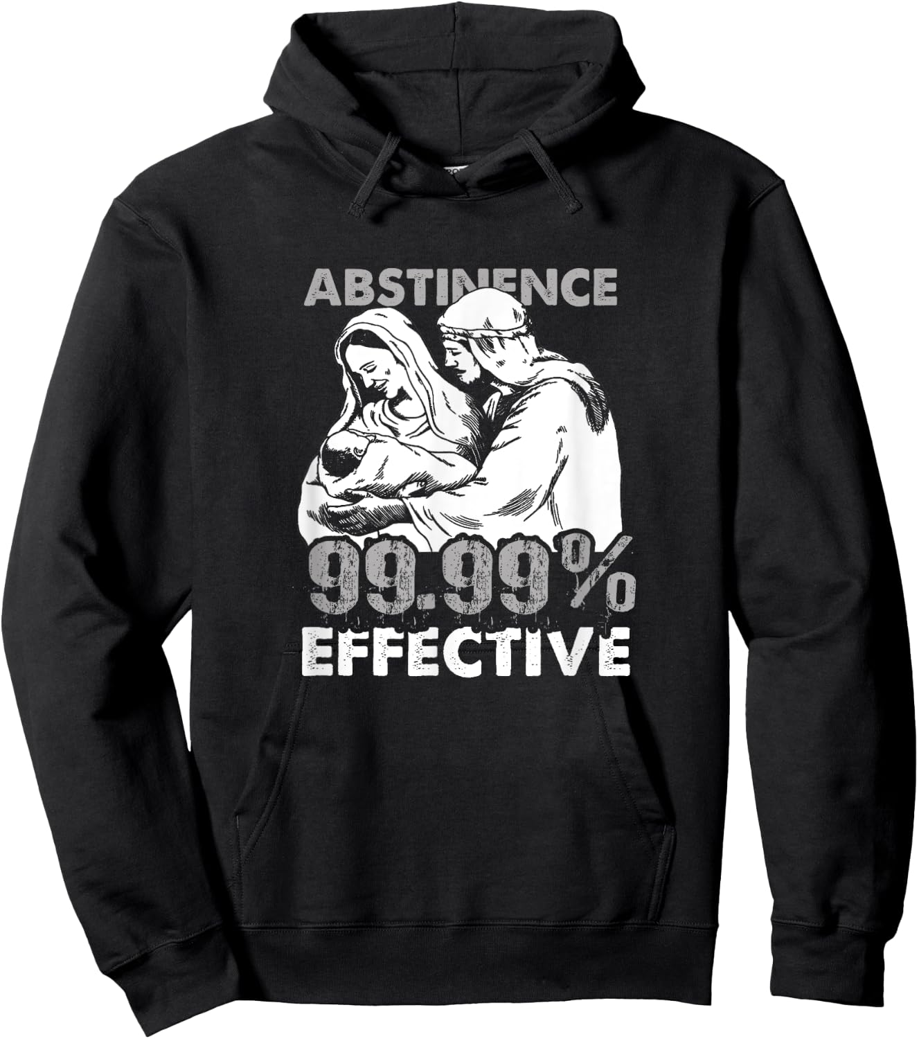 Abstinence 99.9% Effective Funny Adult Jesus Shirt Hoodie - Hoodie | Black