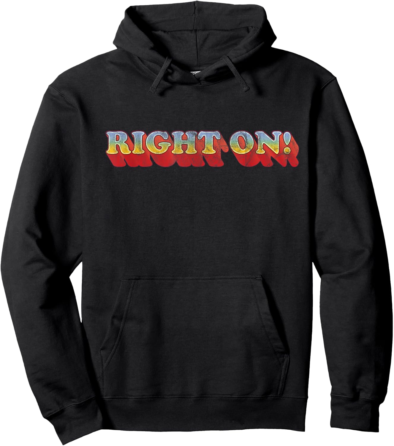 Right On 70s Style T Shirt Hoodie - Hoodie | Black