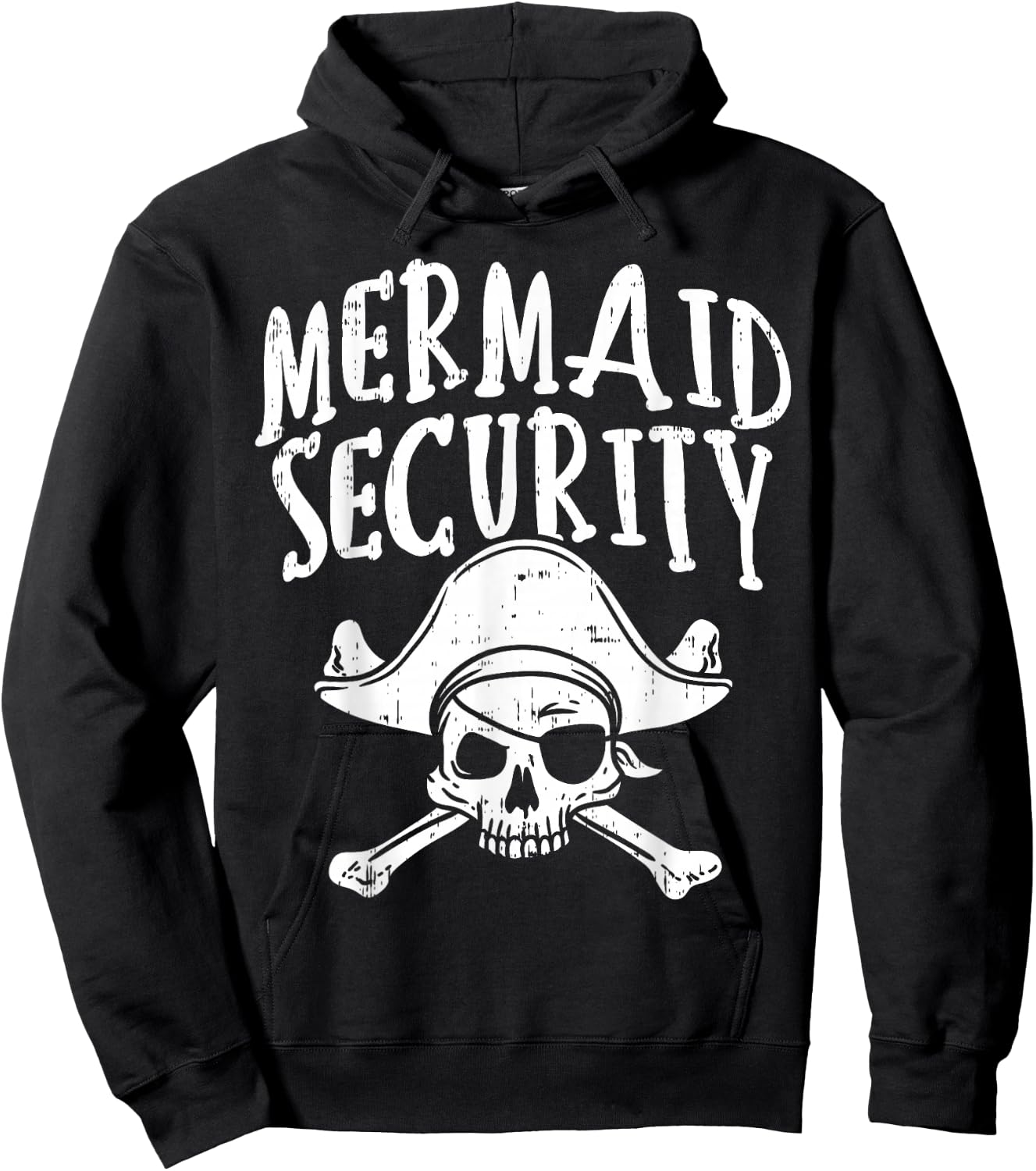 Mermaid Security Pirate Matching Family Party Dad Brother Hoodie - Hoodie | Black