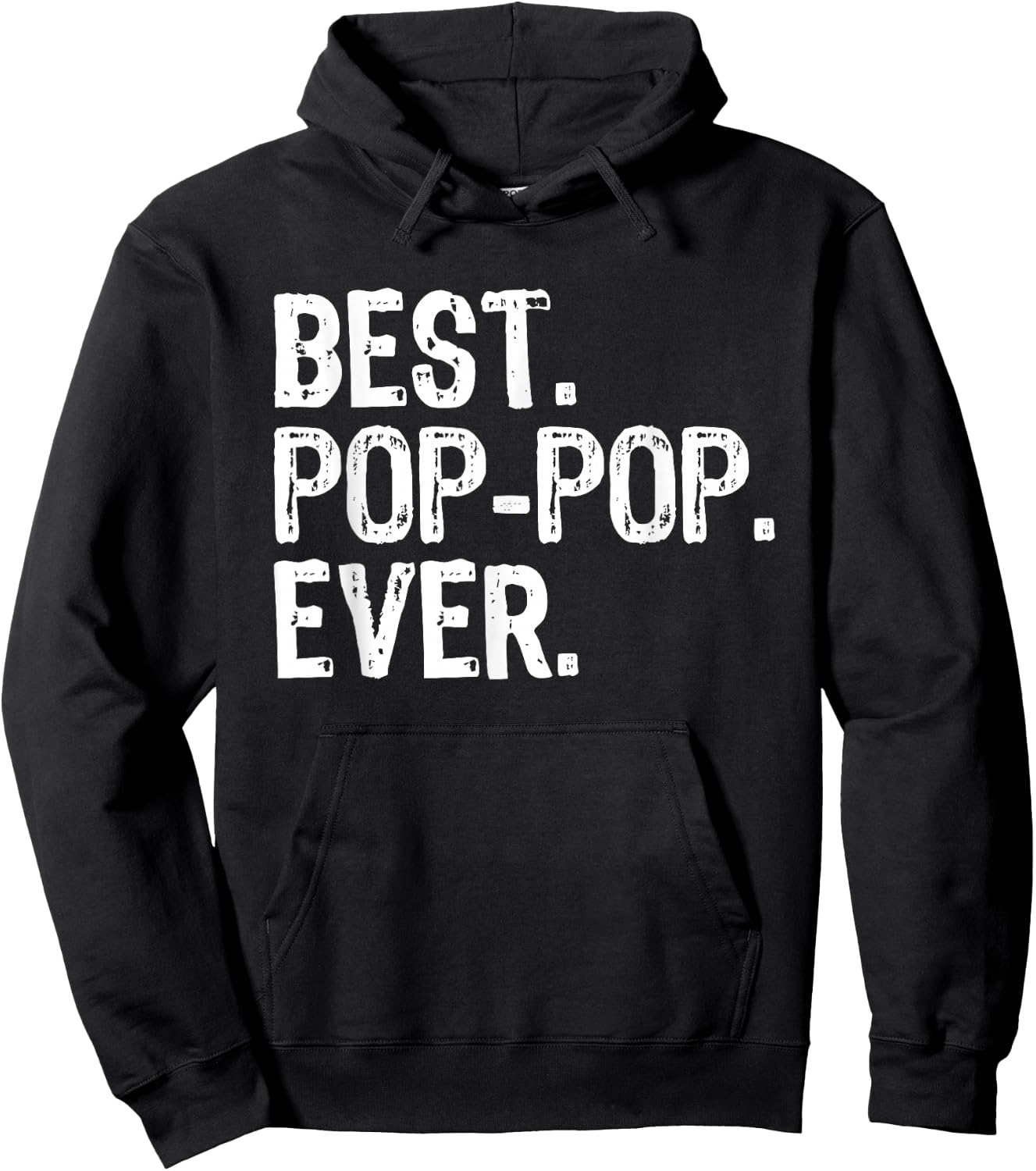 Best Pop-Pop Ever Funny Cool Grandpa PopPop Hoodie - Hoodie | Black