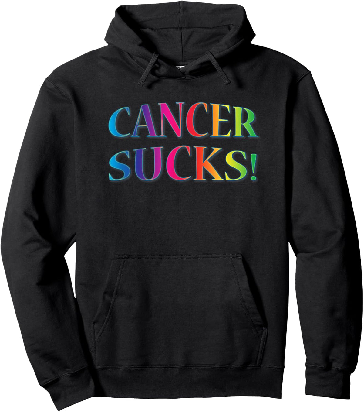 Cancer Sucks for Anyone Who Hates This Disease Hoodie - Hoodie | Black