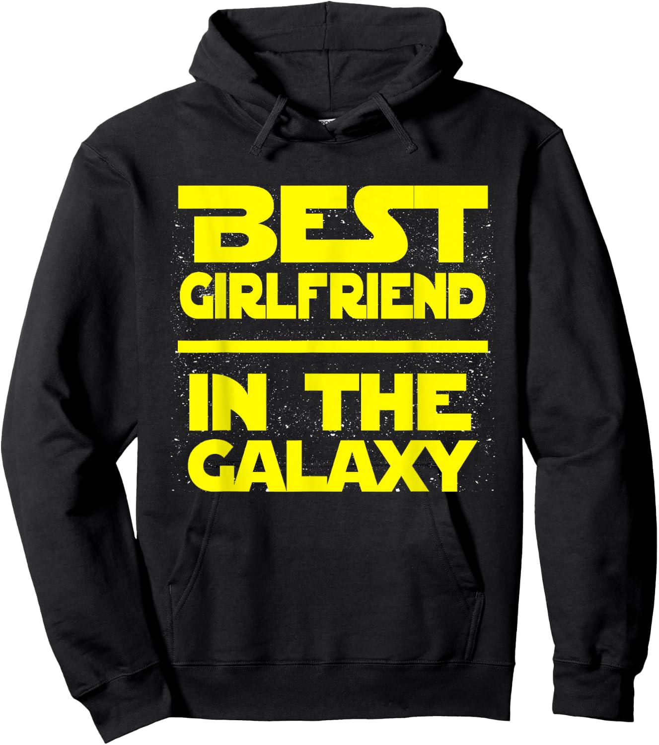 Best Girlfriend In The Galaxy Shirt Hoodie - Hoodie | Black
