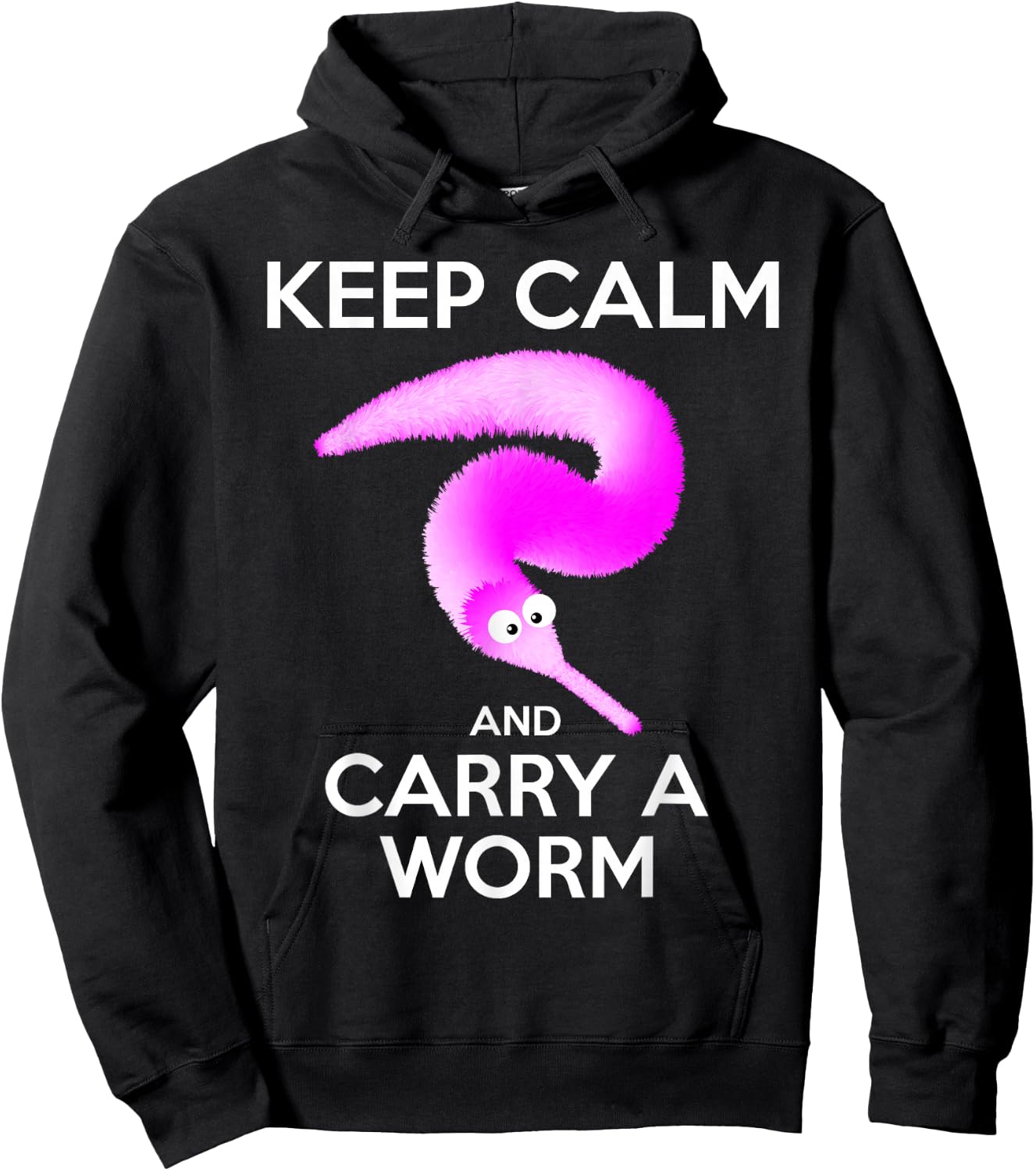 Keep Calm and Carry a Worm , Fuzzy Worms Hoodie - Hoodie | Black