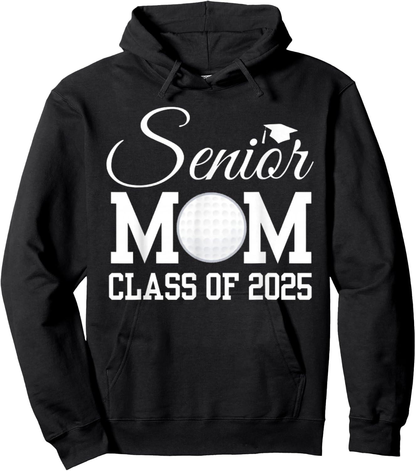 Senior Golf Mom 2025 Class Of 2025 Graduate Back To School Hoodie - Hoodie | Black