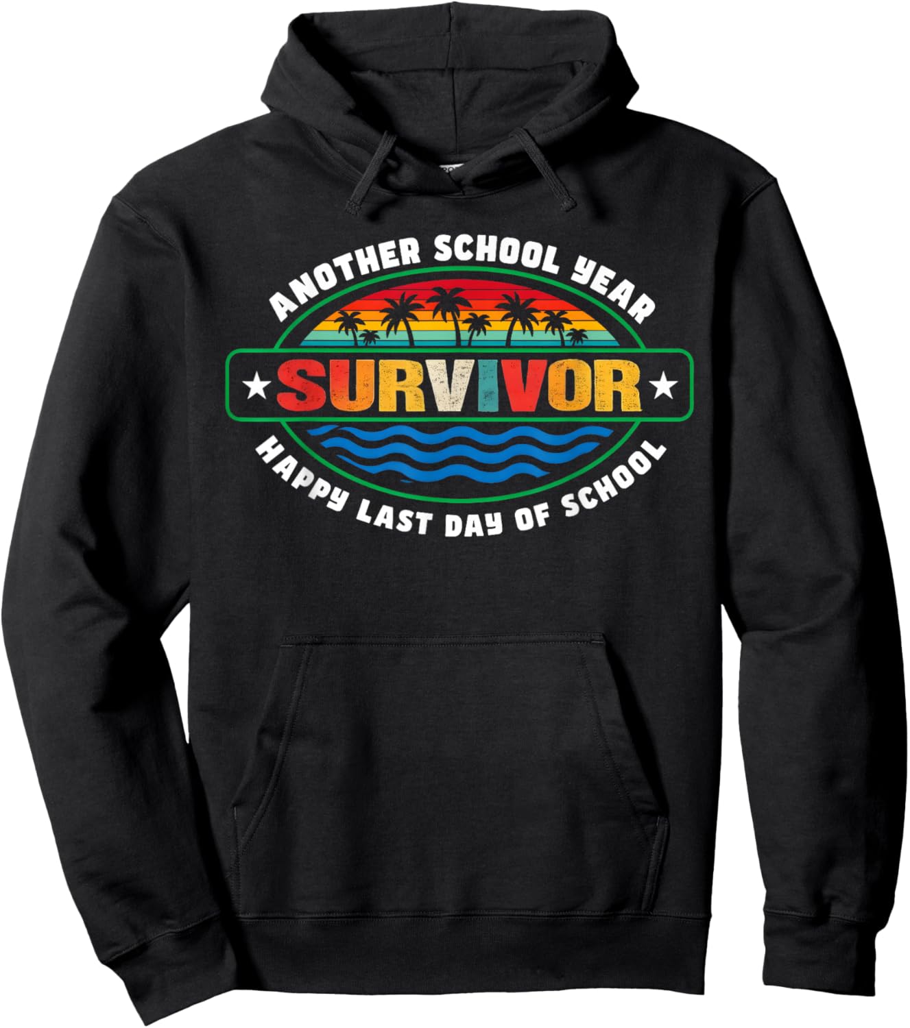 Another School Year Survivor The Longest School Year Ever Hoodie - Hoodie | Black