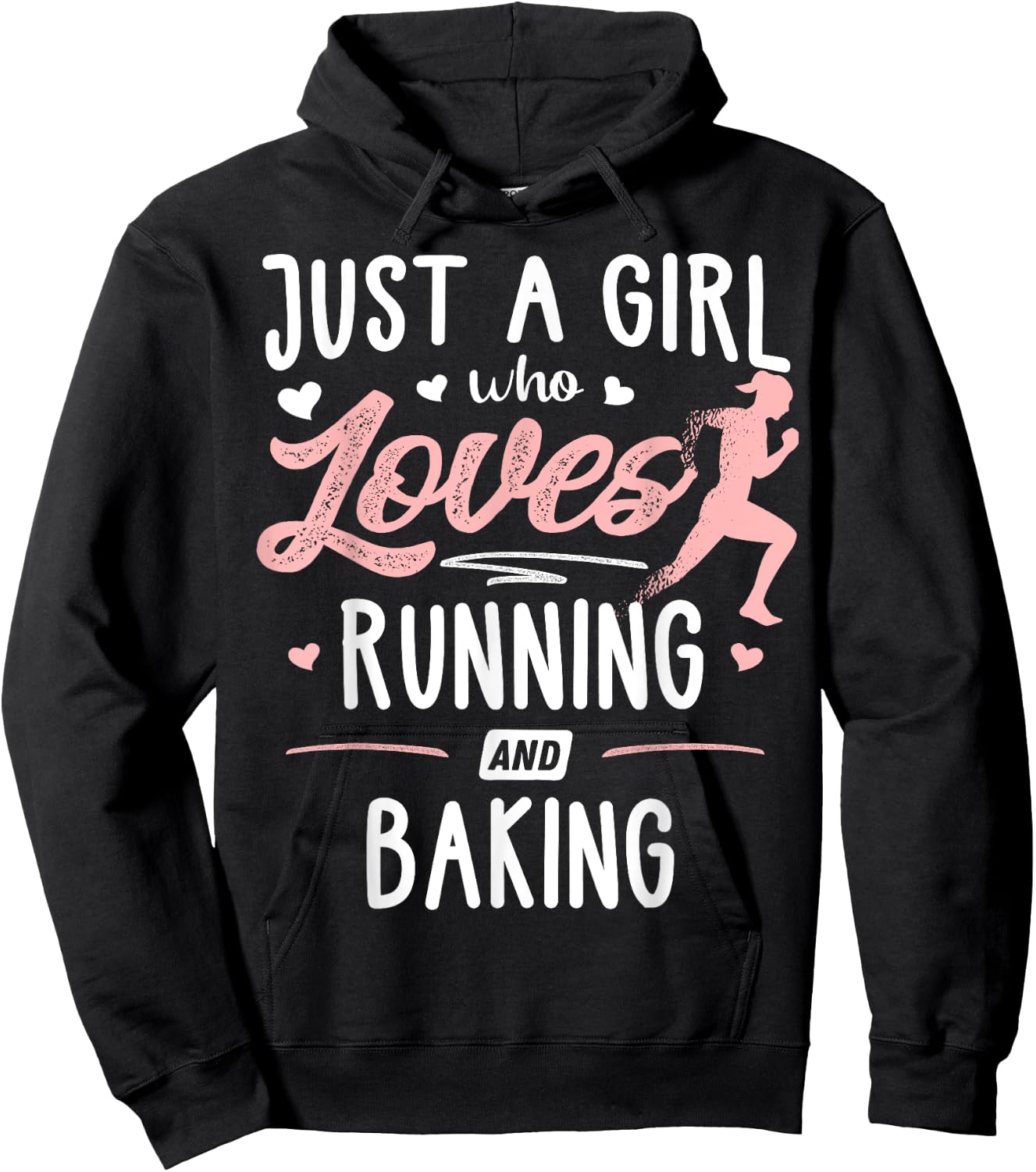 Just A Girl Who Loves Running And Baking Gift Women Hoodie - Hoodie | Black