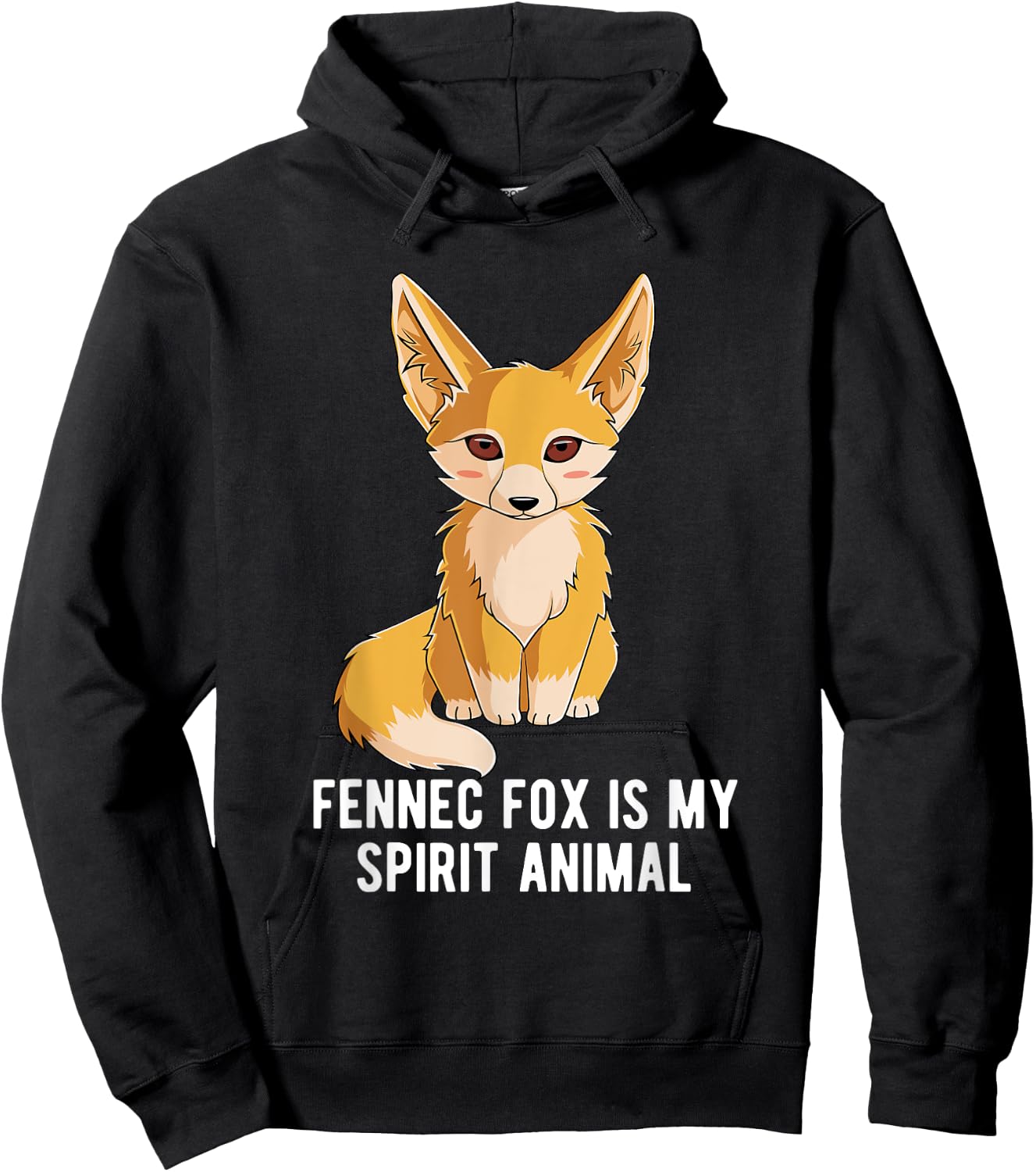 Fennec Fox Is My Spirit Animal Foxes Lover Hoodie - Hoodie | Black