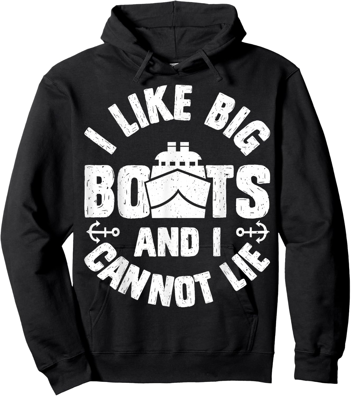 I Like Big Boats and I Cannot Lie Funny Cruise Ship Men Gift Hoodie - Hoodie | Black