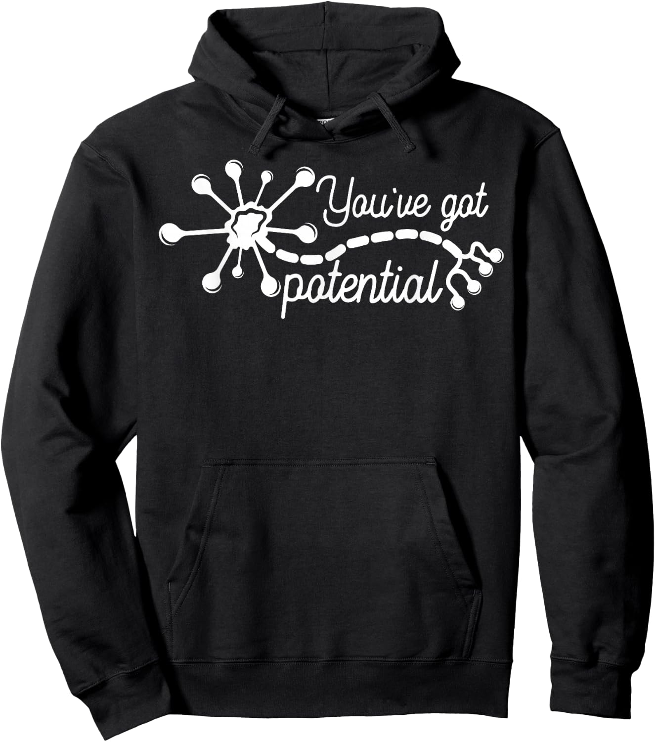 You've Got Potential Neuron Mental Health Nurse Teacher Hoodie - Hoodie | Black
